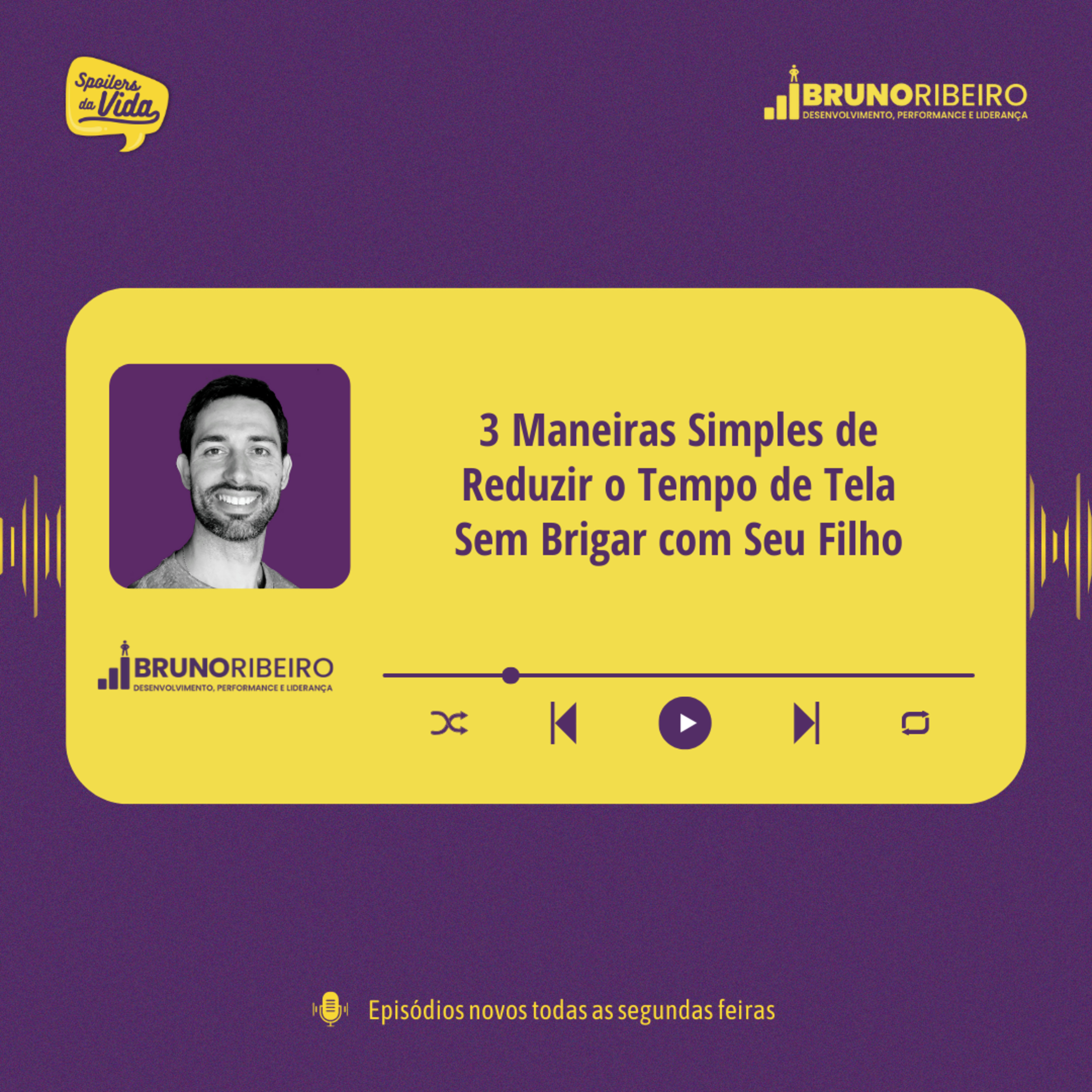 3 Maneiras Simples de Reduzir o Tempo de Tela Sem Brigar com Seu Filho episode artwork