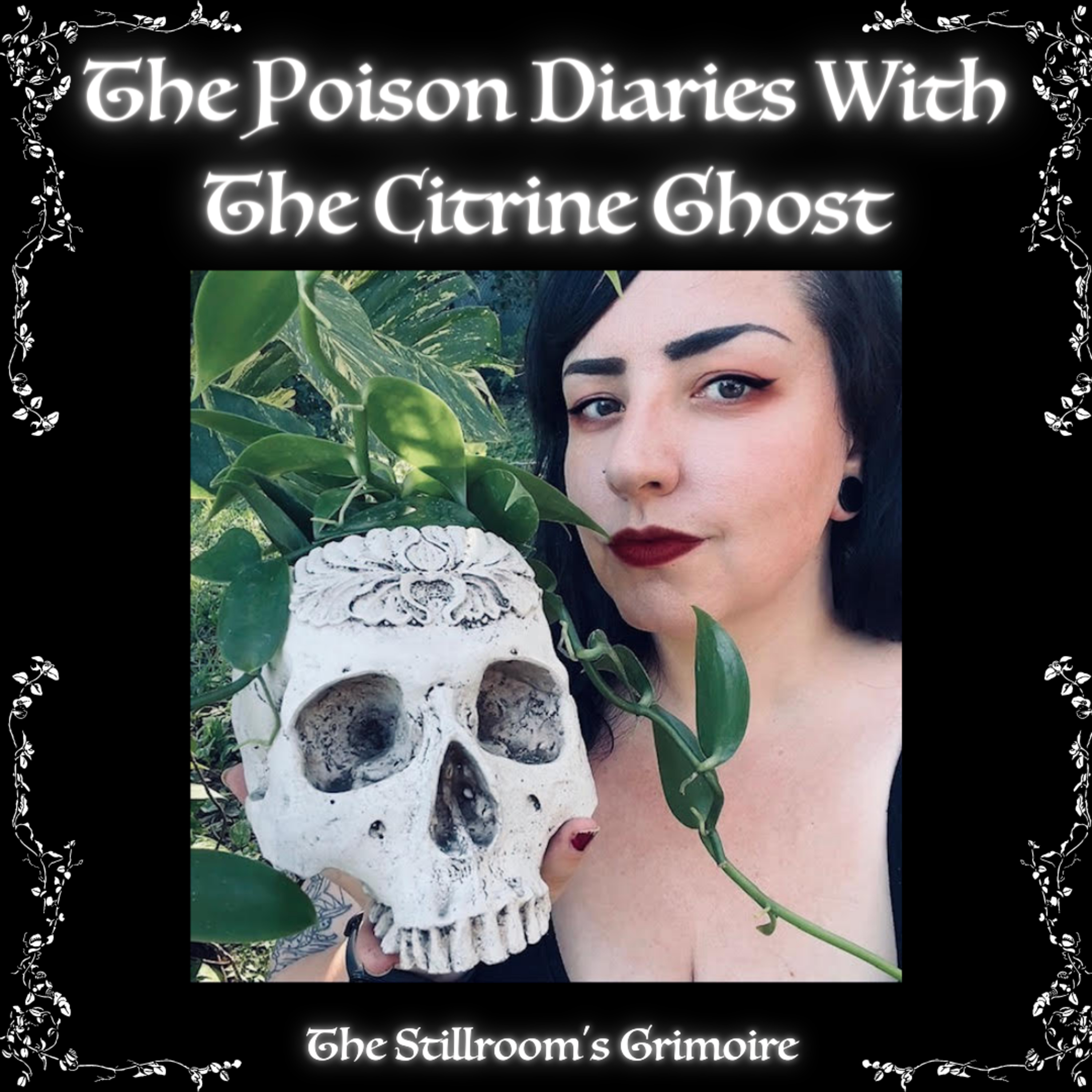 The Stillroom\'s Grimoire Podcast