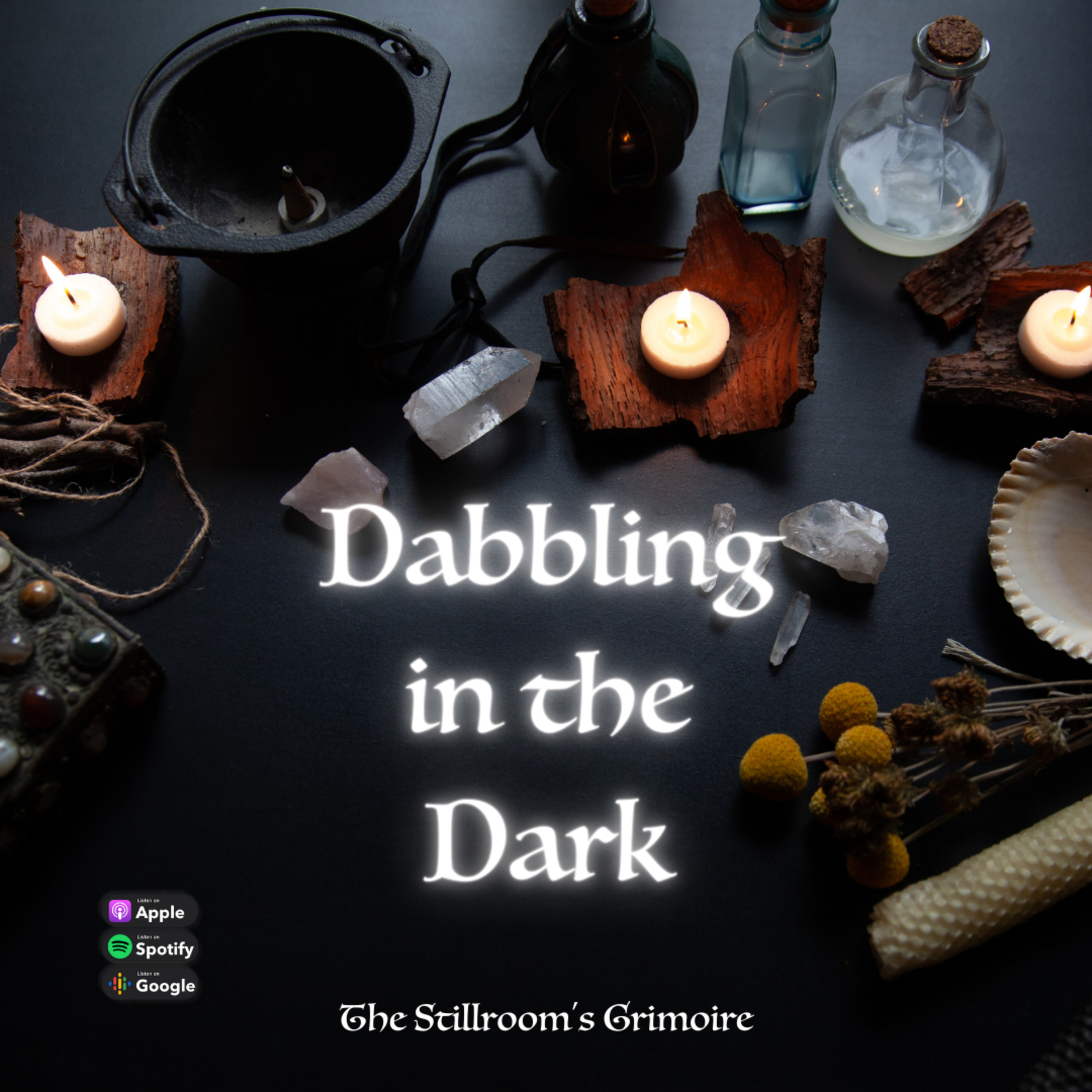 The Stillroom\'s Grimoire Podcast