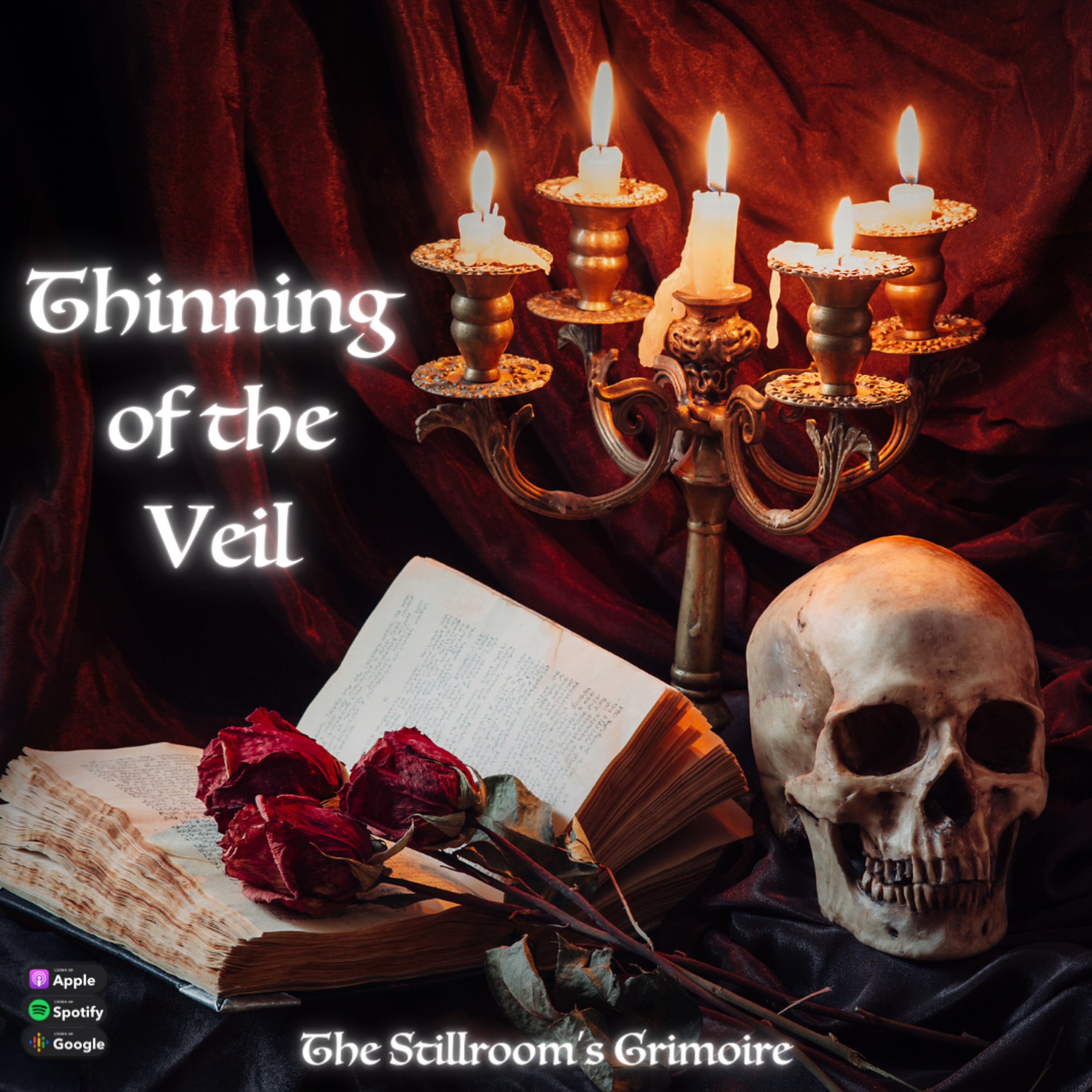 The Stillroom\'s Grimoire Podcast