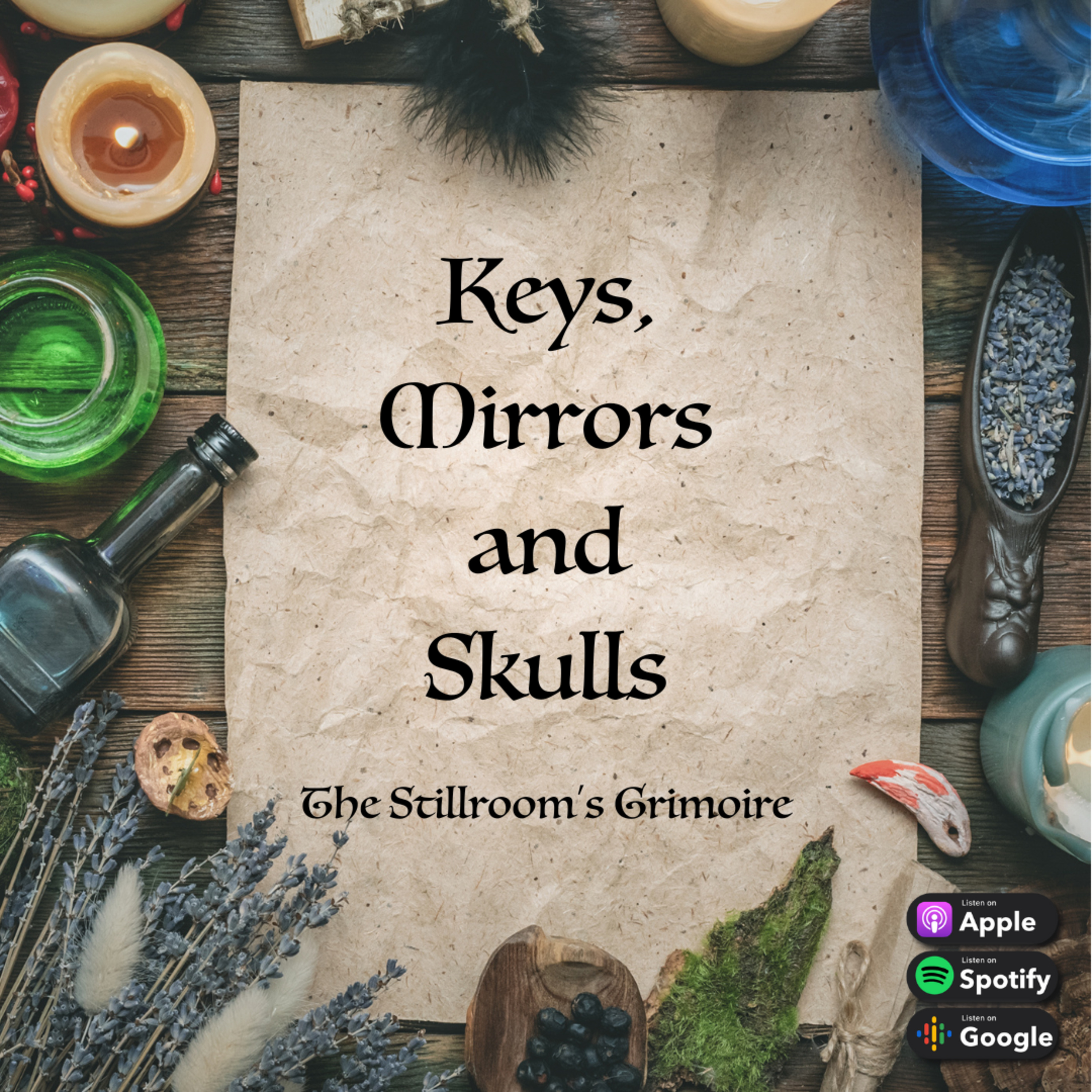 The Stillroom\'s Grimoire Podcast