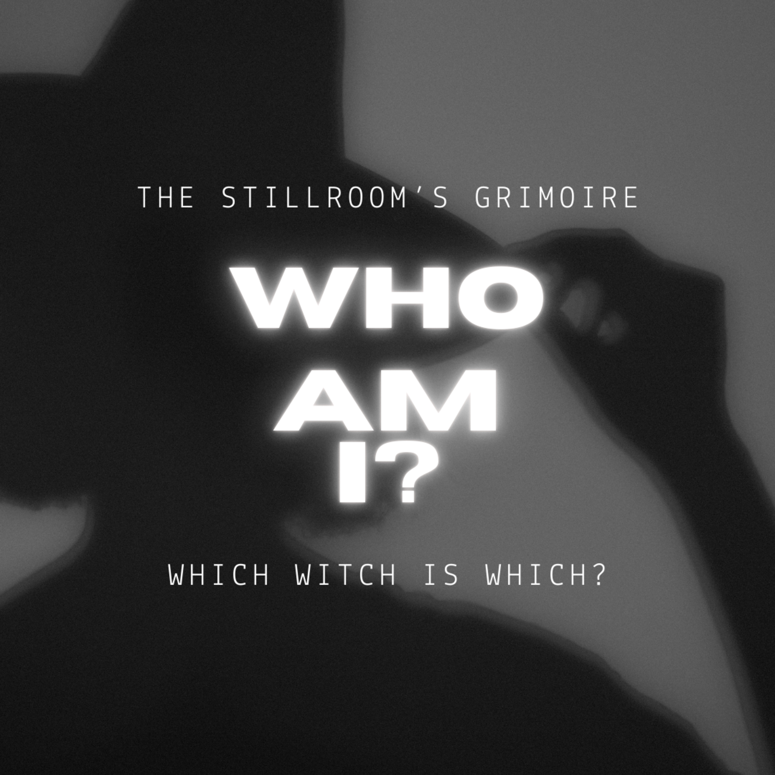 The Stillroom\'s Grimoire Podcast