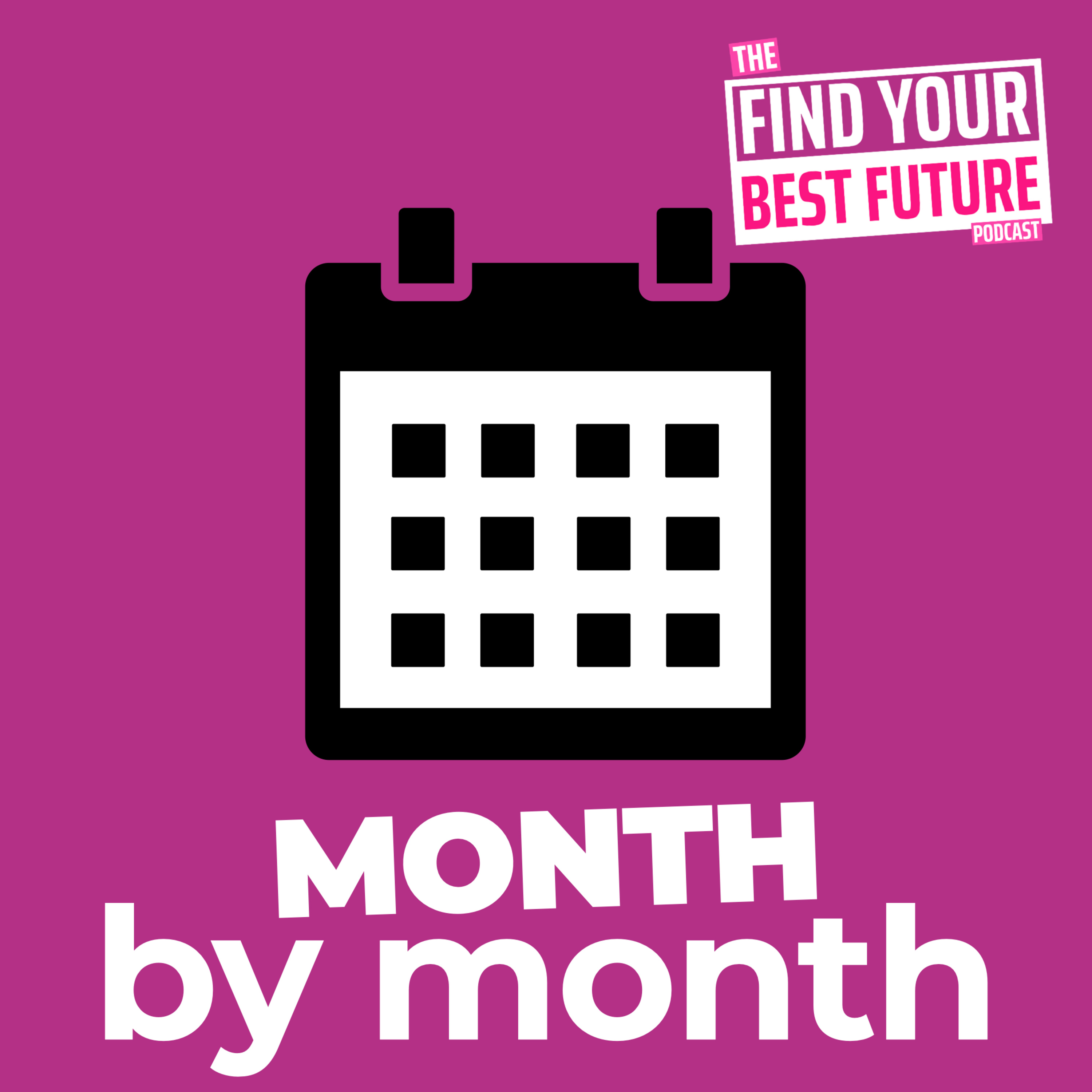 The Find Your Best Future Podcast