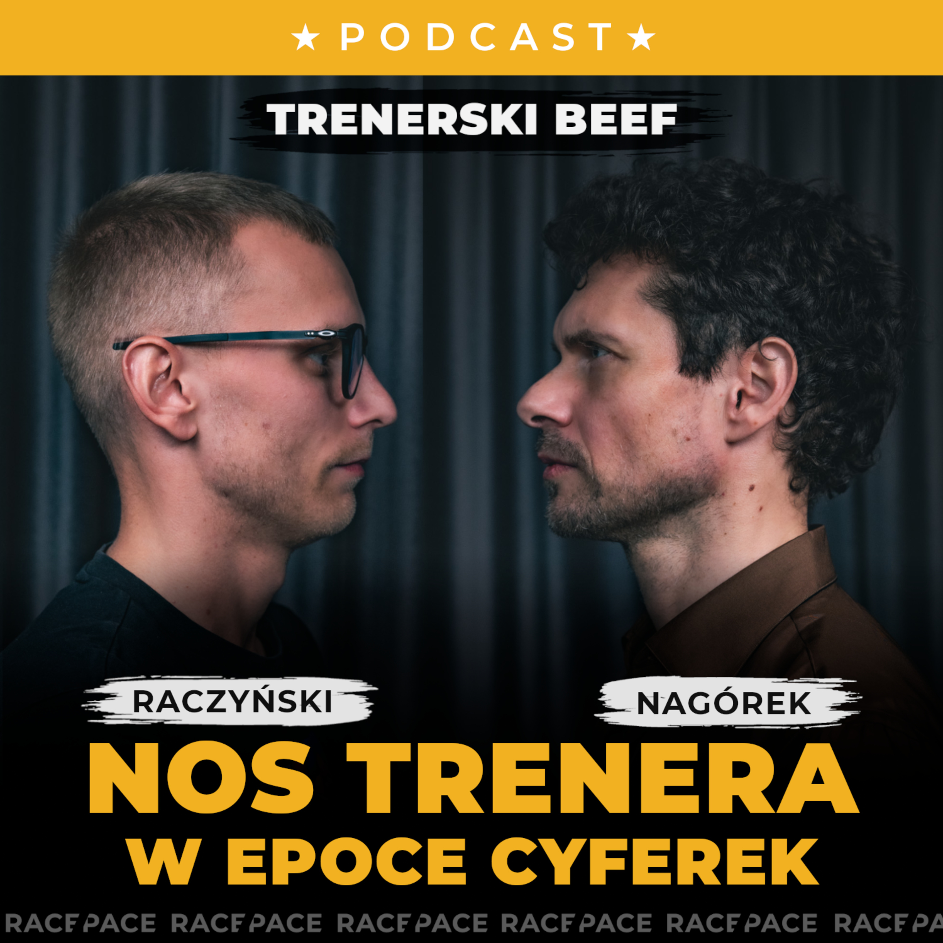 Nos trenera w epoce cyferek - trenerski beef | Nagórek, Raczyński episode artwork