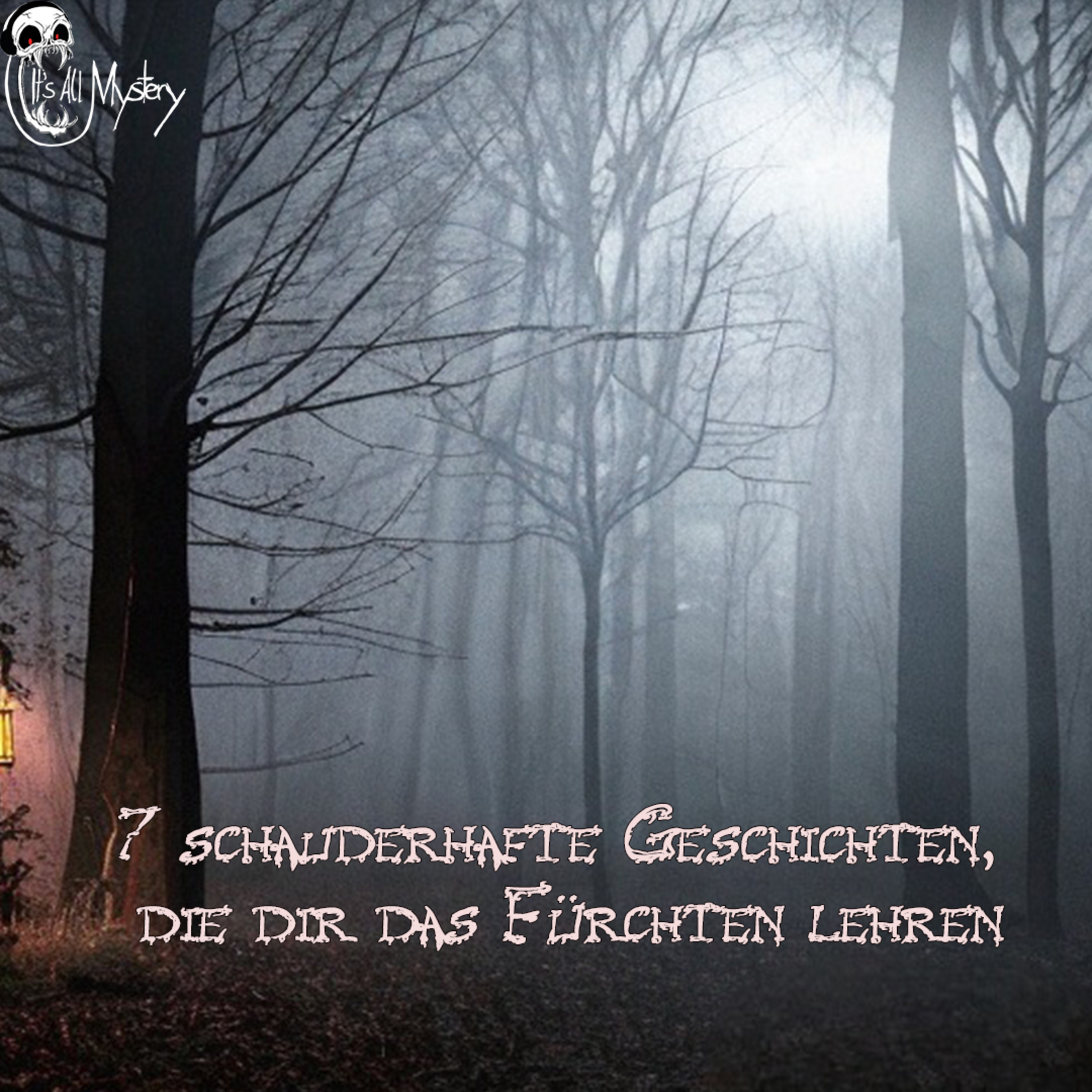 7 schauderhafte Geschichten, die dir das Fürchten lehren [Creepypasta Compilation Mai & Juni] episode artwork