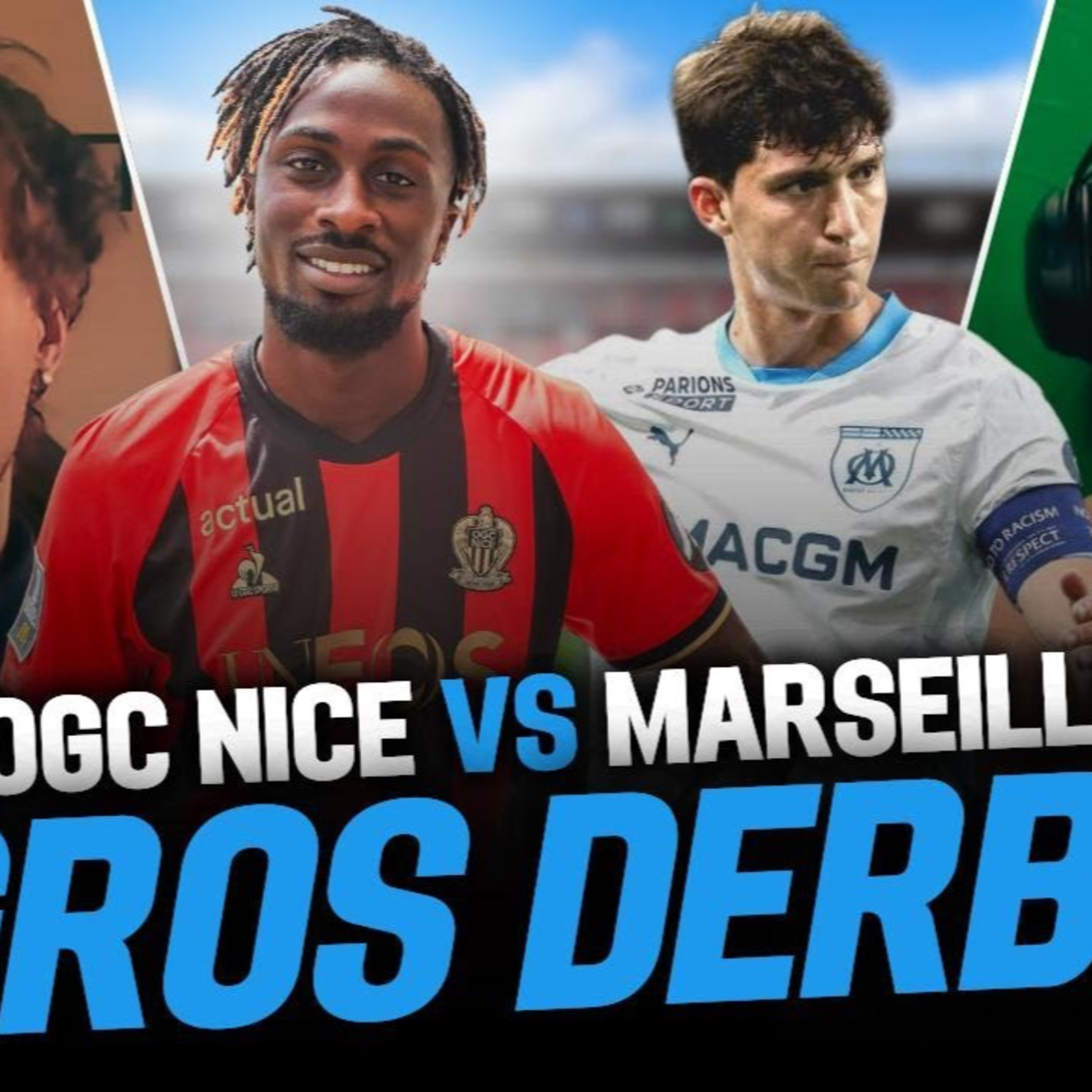 Gros DERBY à NICE pour renouer avec la VICTOIRE ! #OGCNOM episode artwork