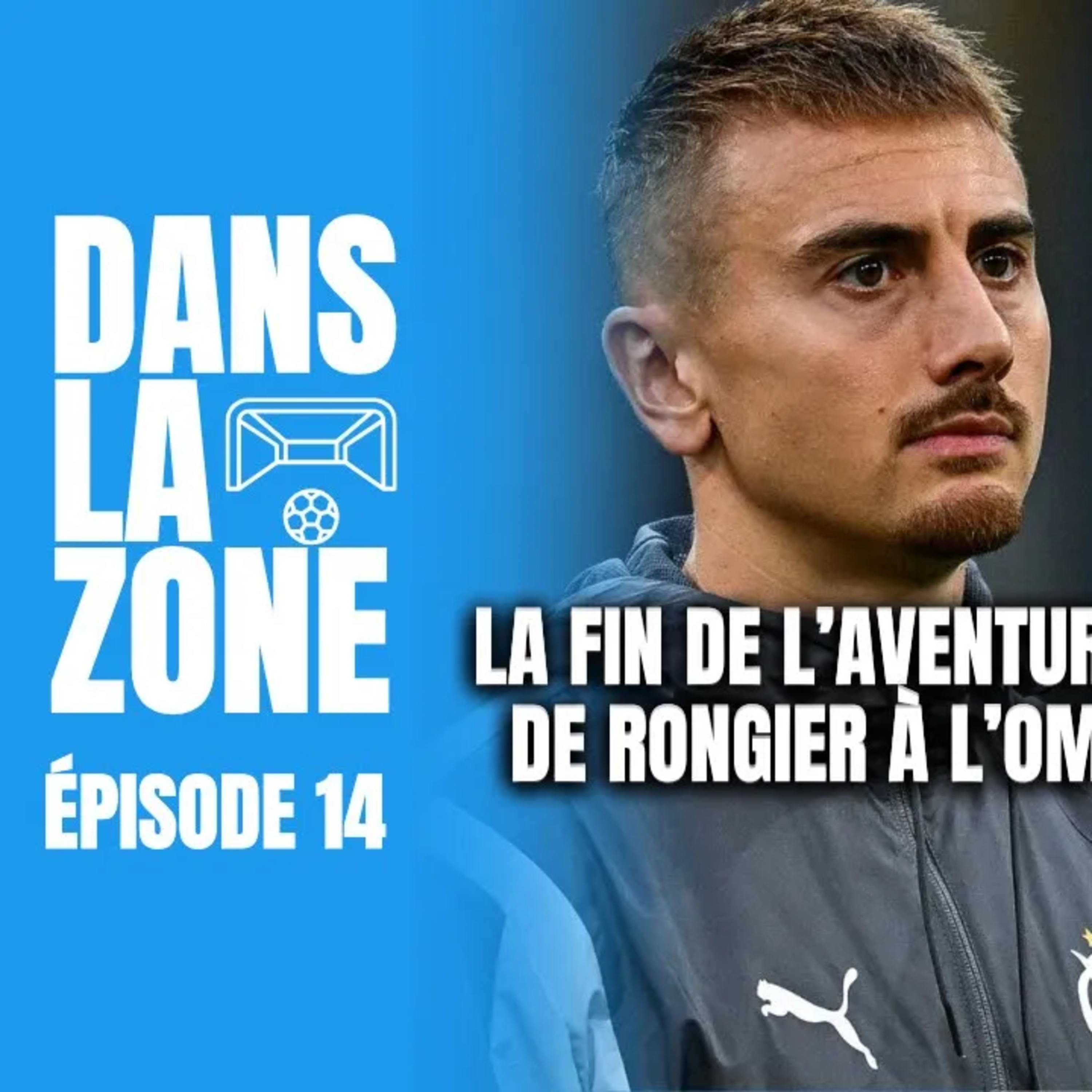 Rongier vers la sortie / Nos mercatos idéals / Luiz Felipe, stop ou encore ? %23DLZ14