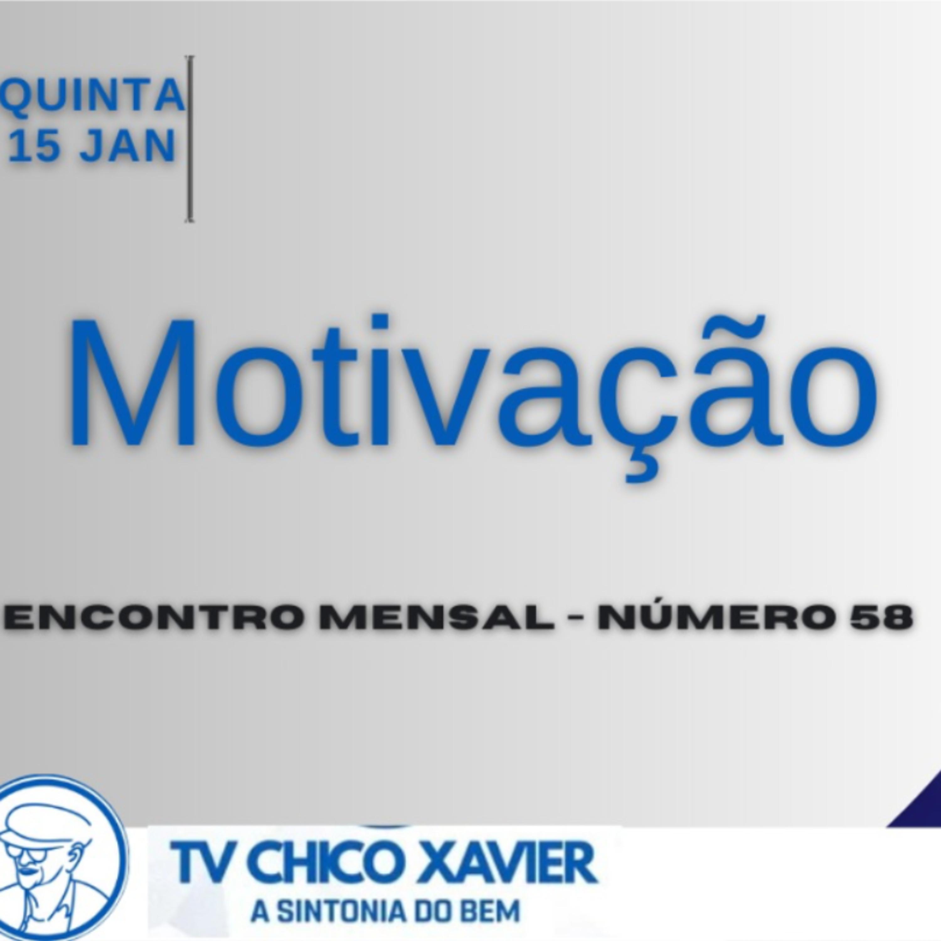 Motivação - Encontro com Nelson Tavares - TV Chico Xavier  episode artwork