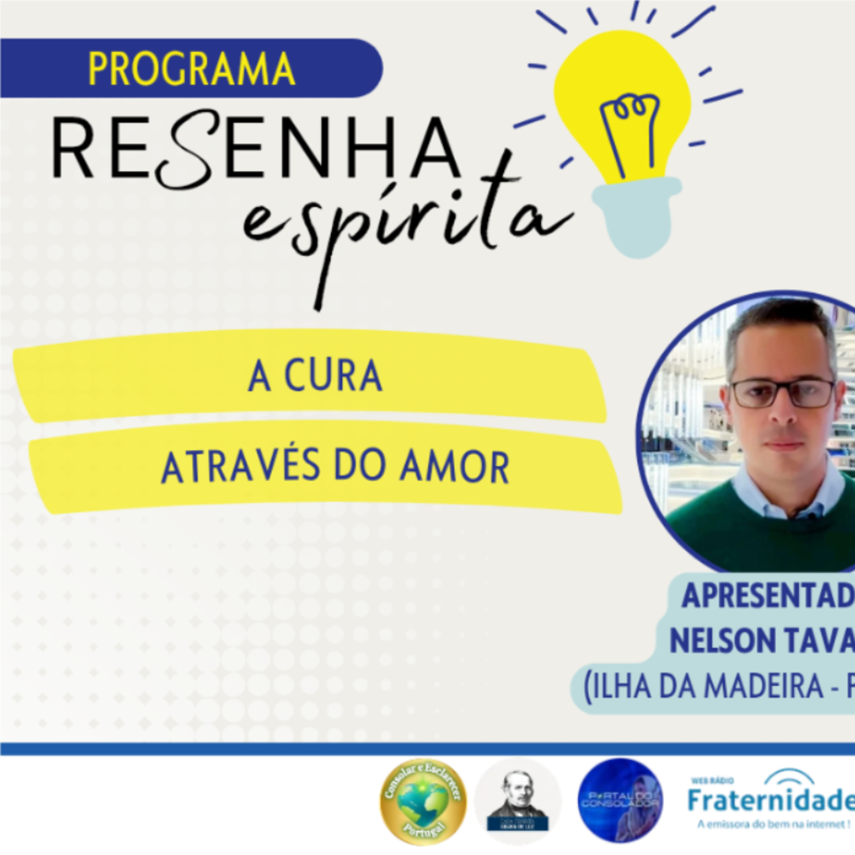 A Cura através do Amor - Resenha Espírita (Áudio) episode artwork
