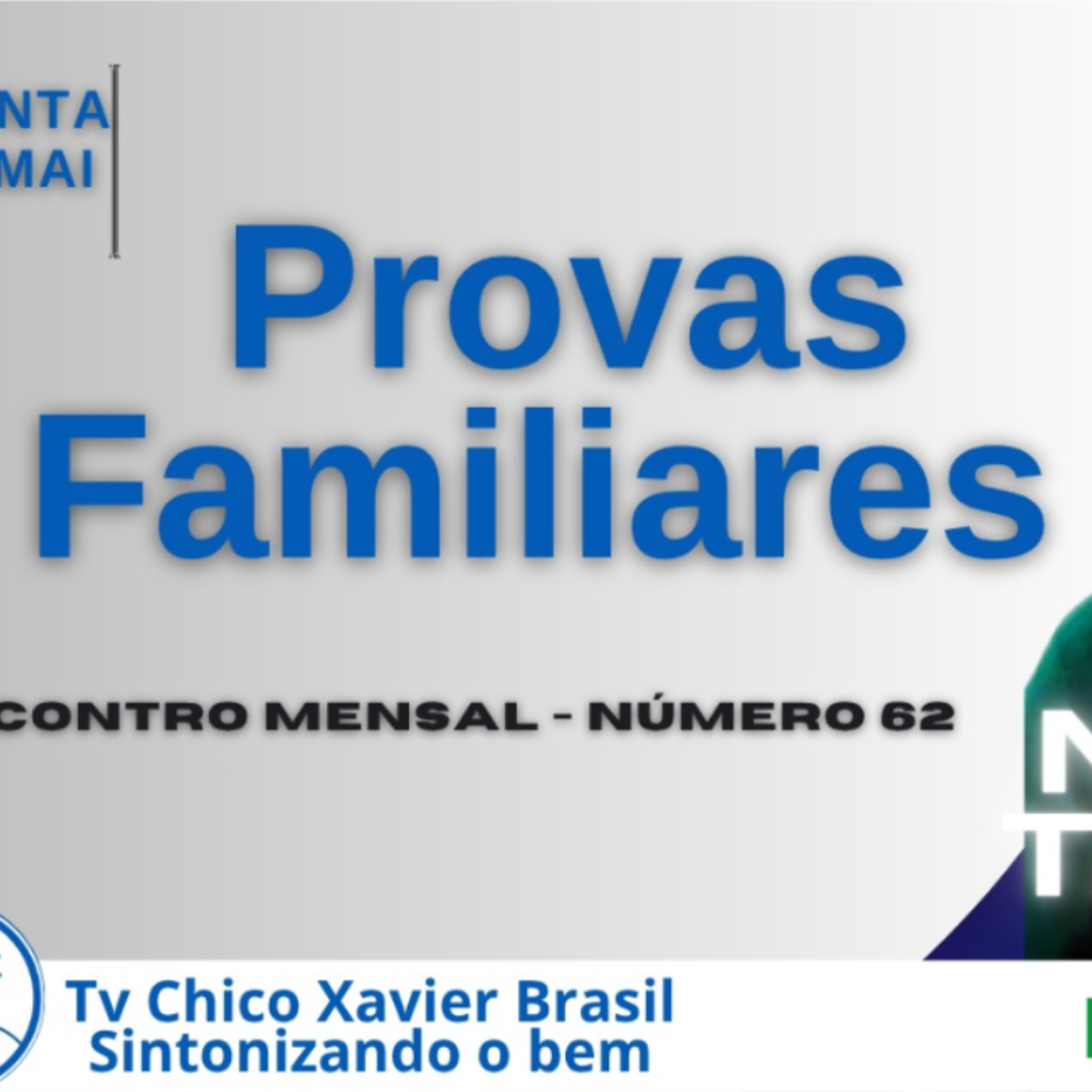 Provas Familiares - Encontro com Nelson Tavares (Áudio) episode artwork
