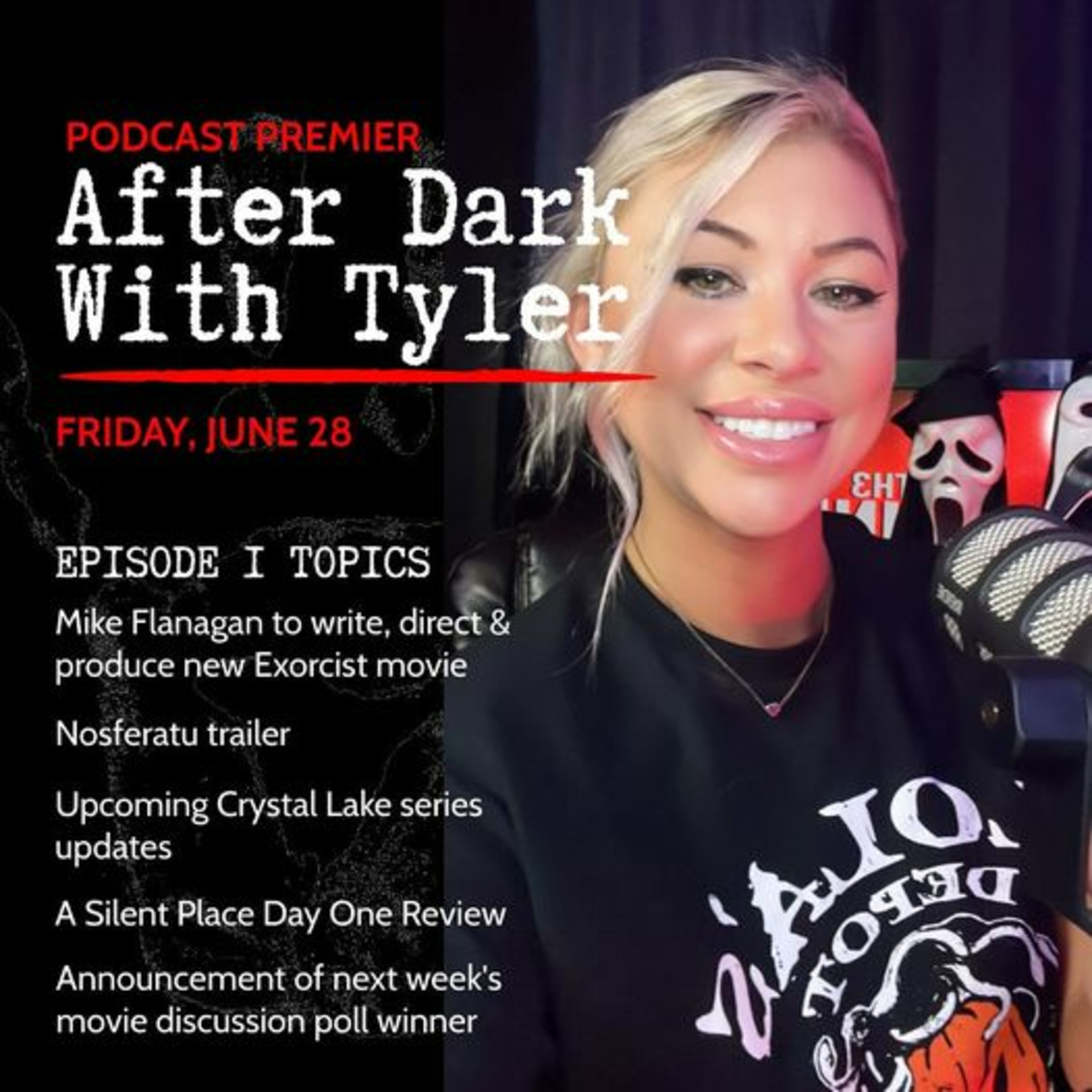 After Dark With Tyler | A Quiet Place: Day One Review, New Exorcist Movie, Nosferatu Trailer, & More