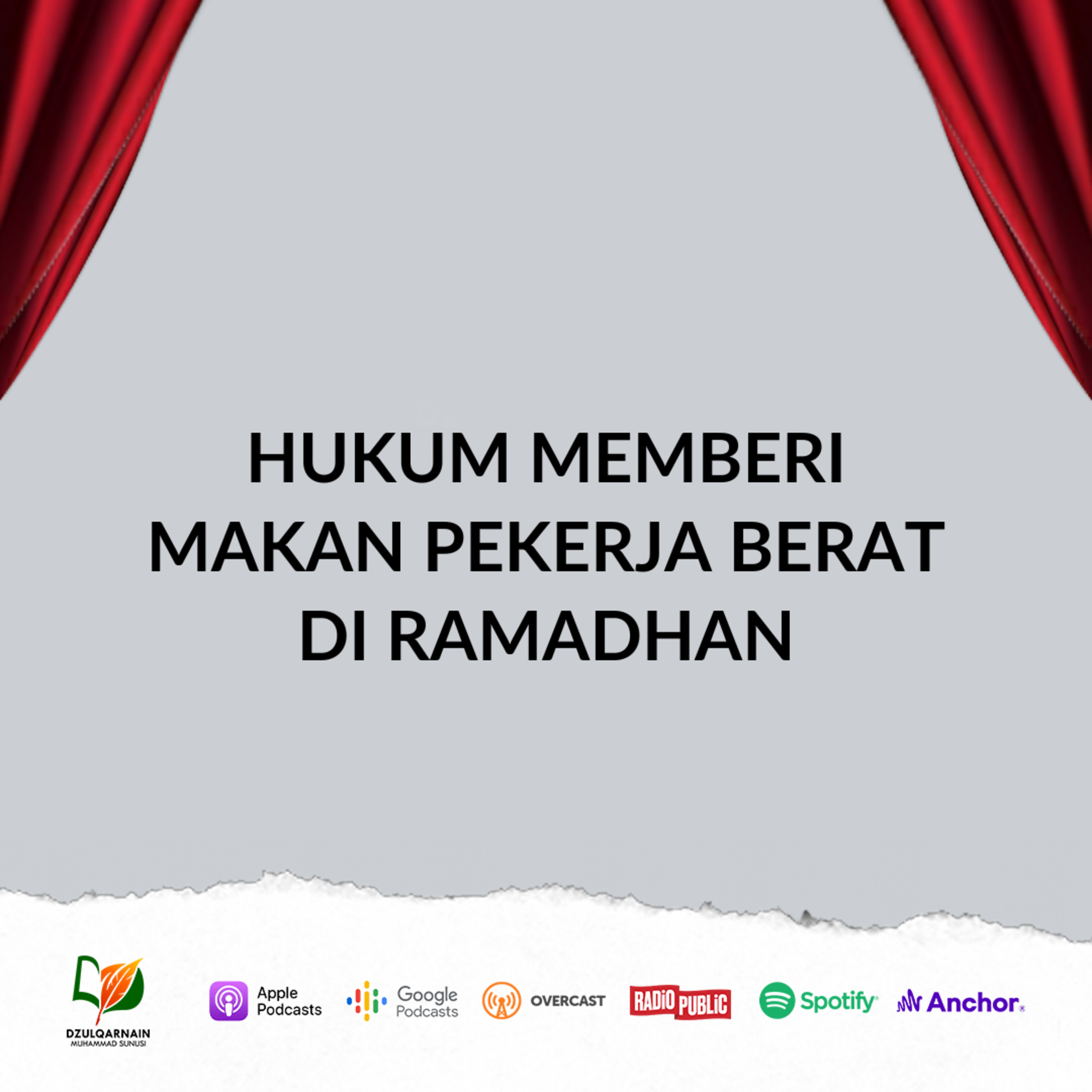 Hukum Memberi Makan Pekerja Berat di Ramadhan - Ustadz Dzulqarnain Muhammad Sunusi episode artwork
