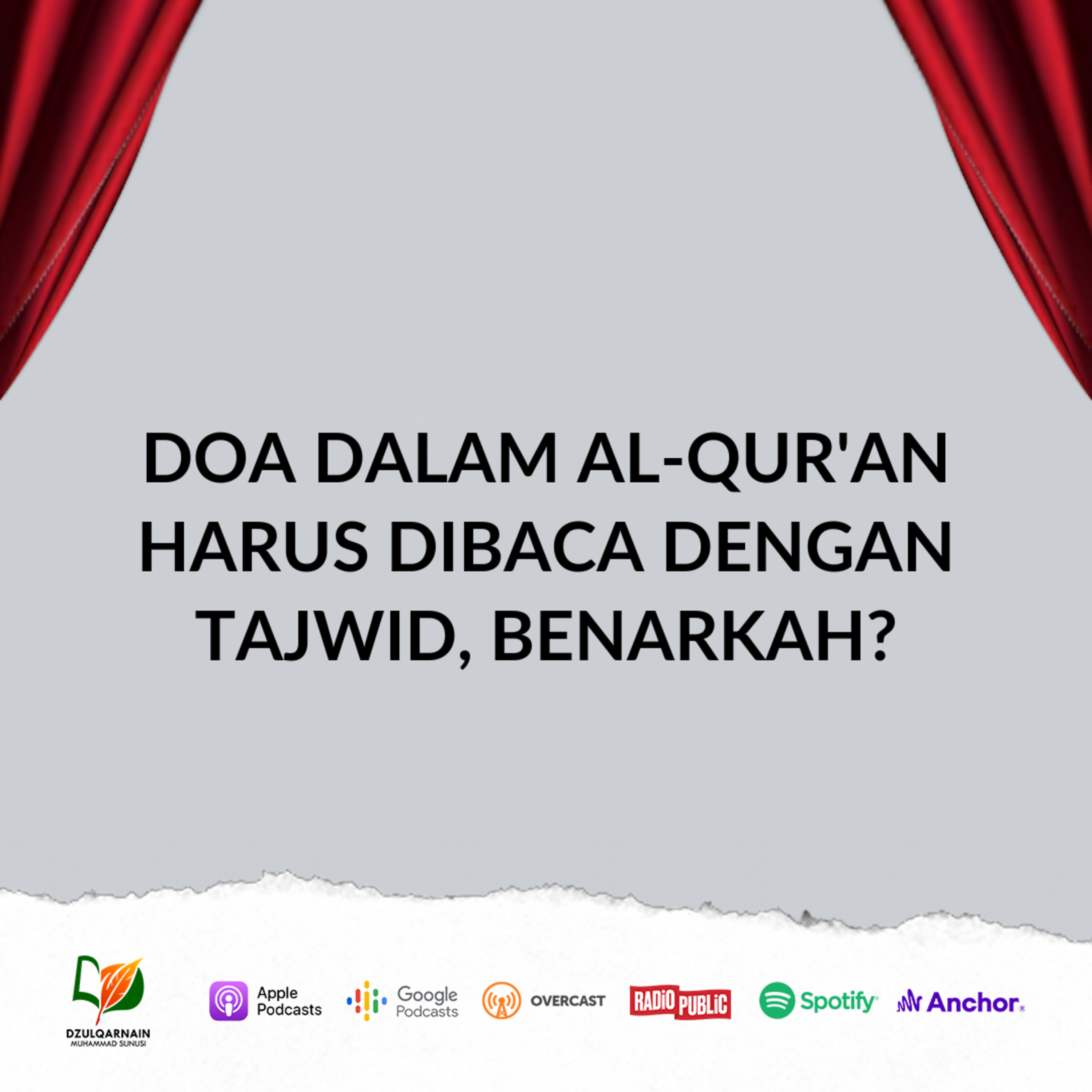 Doa dalam Al-Qur'an Harus Dibaca dengan Tajwid, Benarkah? - Ustadz Dzulqarnain Muhammad Sunusi episode artwork