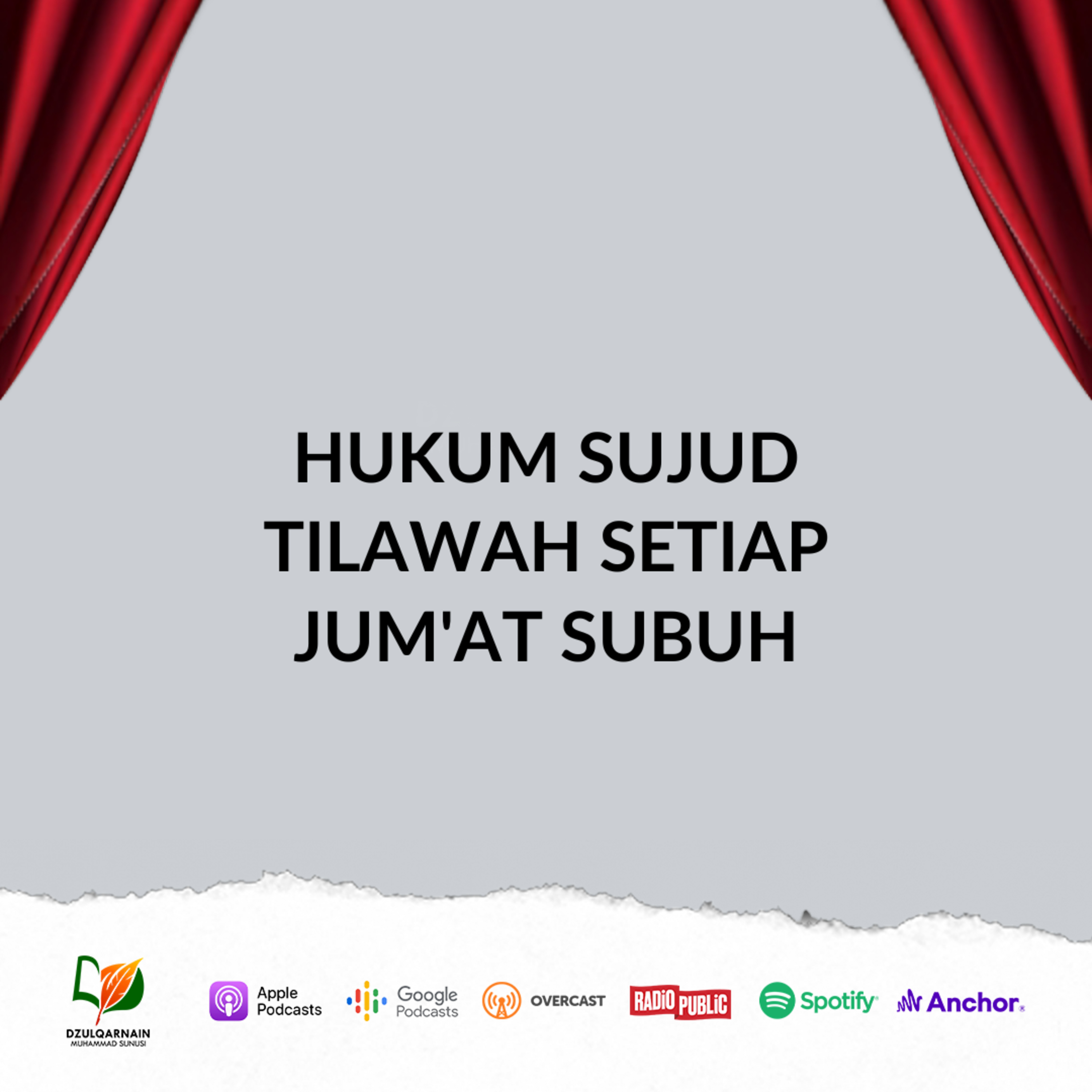 Hukum Sujud Tilawah Setiap Jum'at Subuh - Ustadz Dzulqarnain Muhammad Sunusi episode artwork