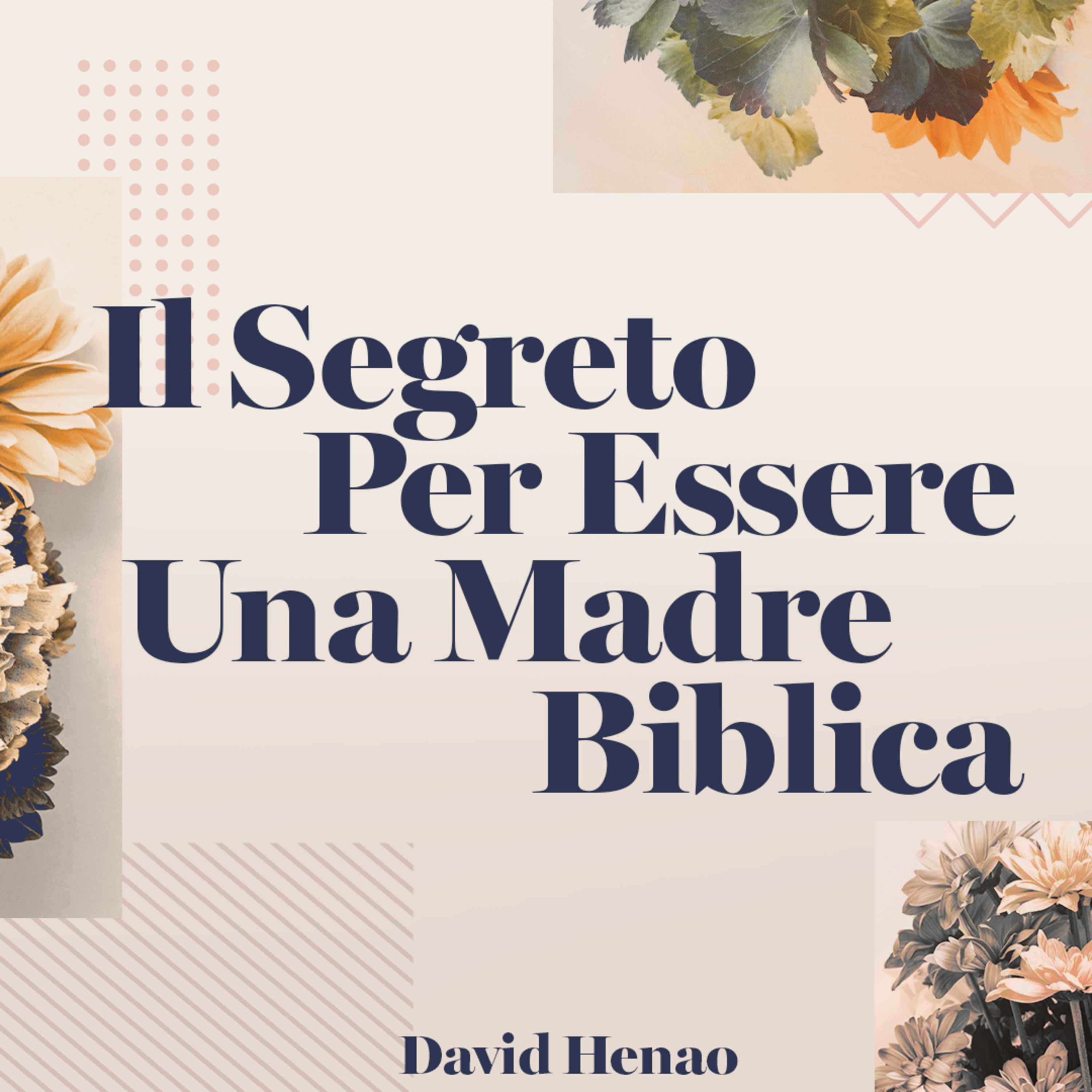 #344- 🇮🇹 Il Segreto Per Essere Una Madre Biblica | David Henao #CCILondon episode artwork