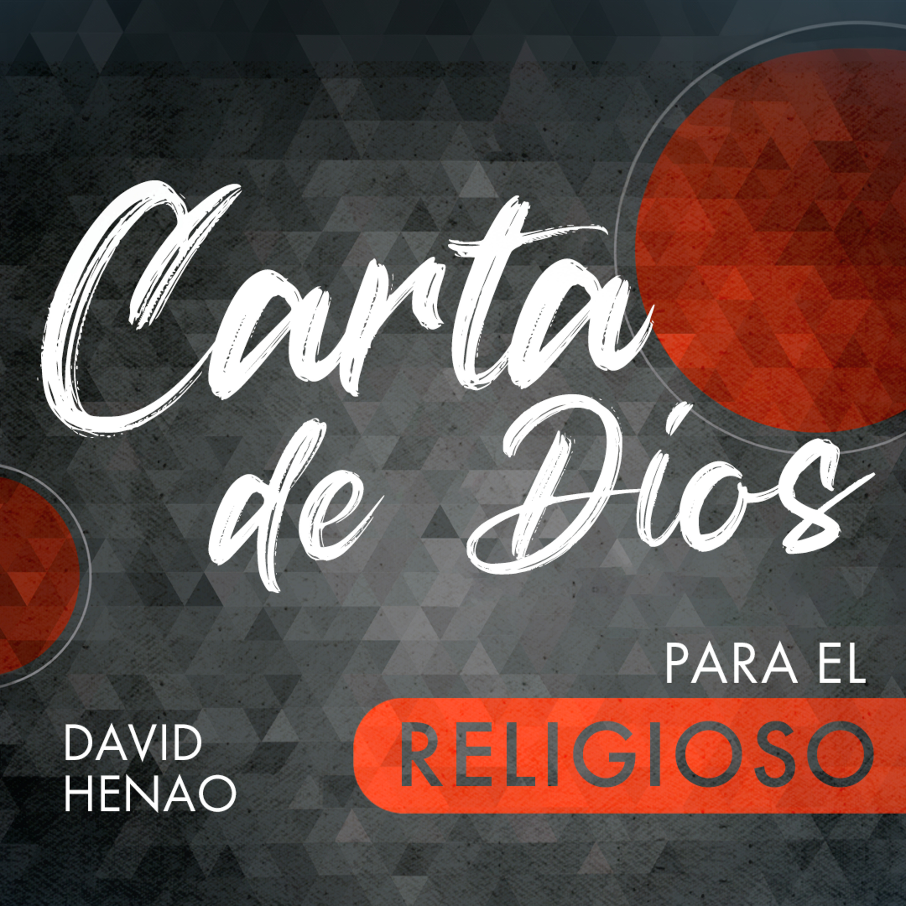 #363- 🇪🇸 Carta De Dios Para El Religioso | David Henao #CCILondon episode artwork
