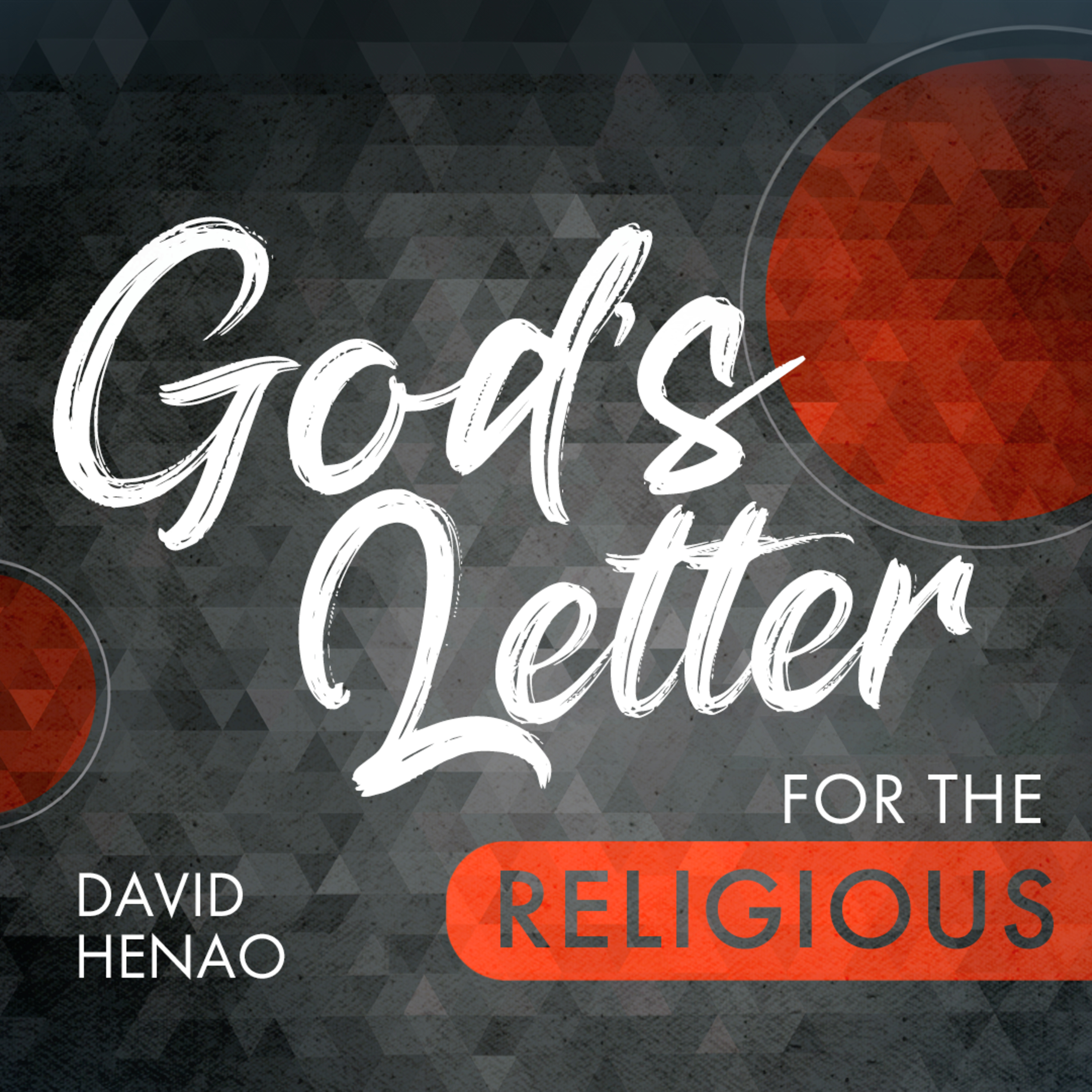 #363- 🇬🇧 God's Letter For The Religious | David Henao #CCILondon