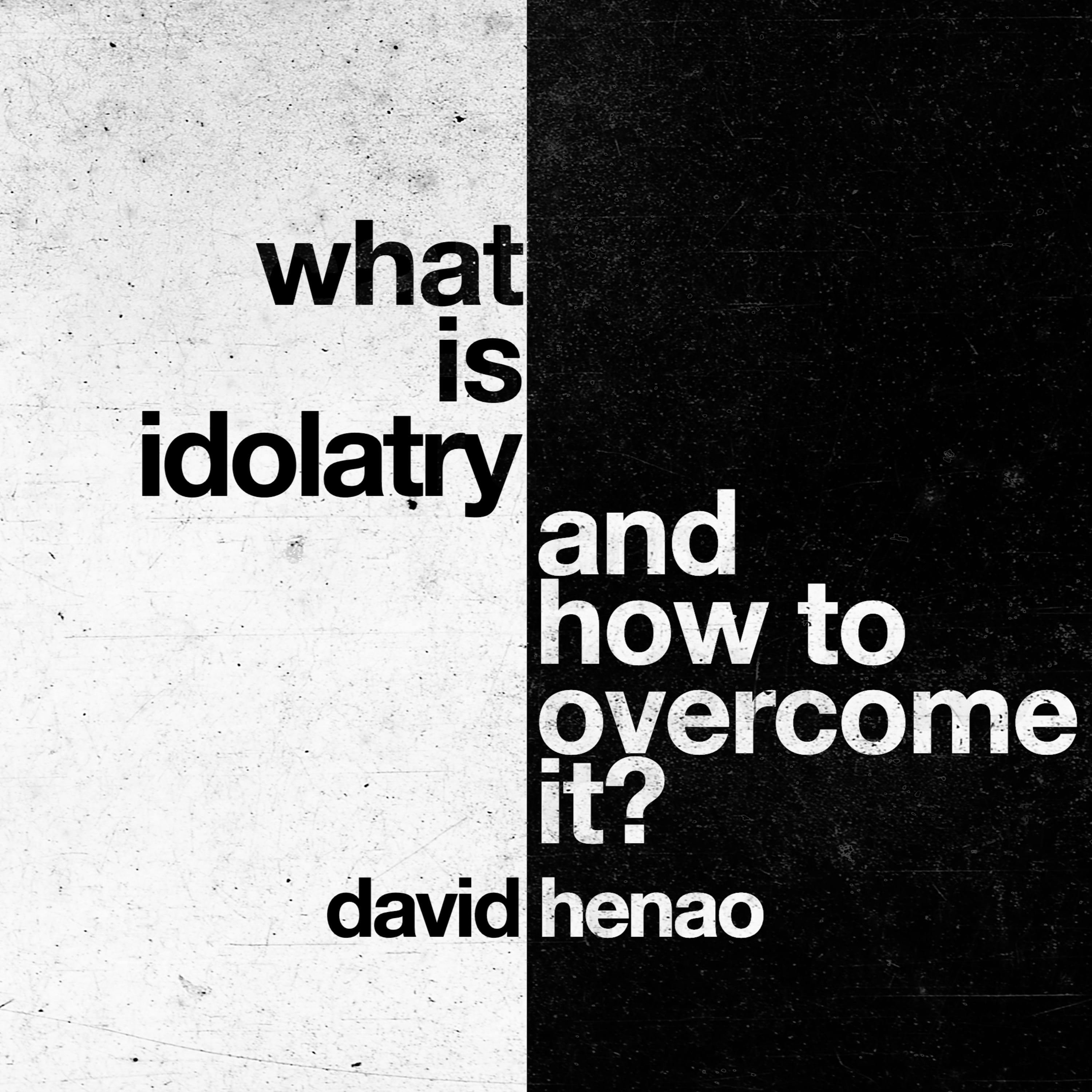 #367- 🇬🇧 What Is Idolatry And How To Overcome It? | David Henao #CCILondon episode artwork