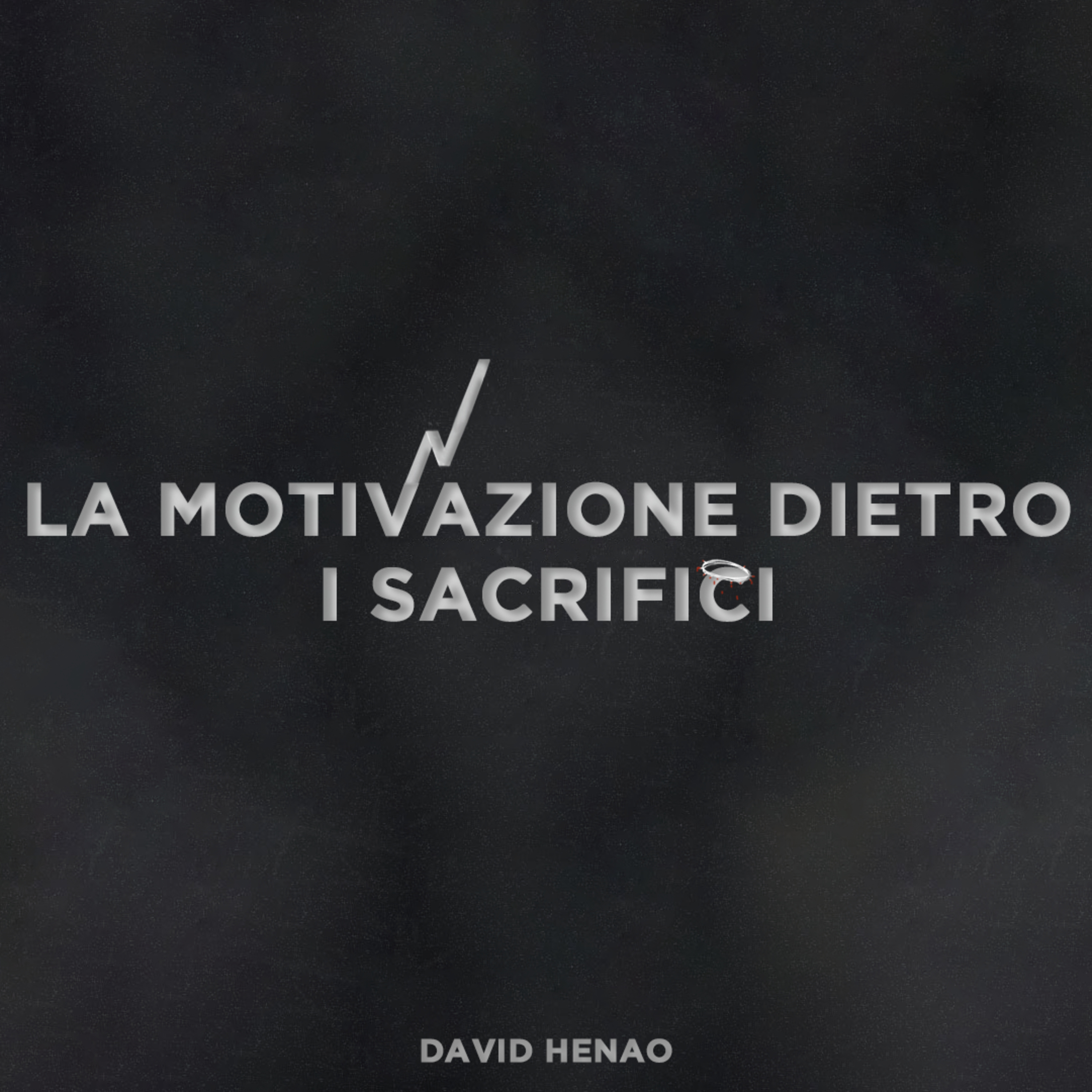 #364- 🇮🇹 La Motivazione Dietro I Sacrifici | David Henao #CCILondon episode artwork