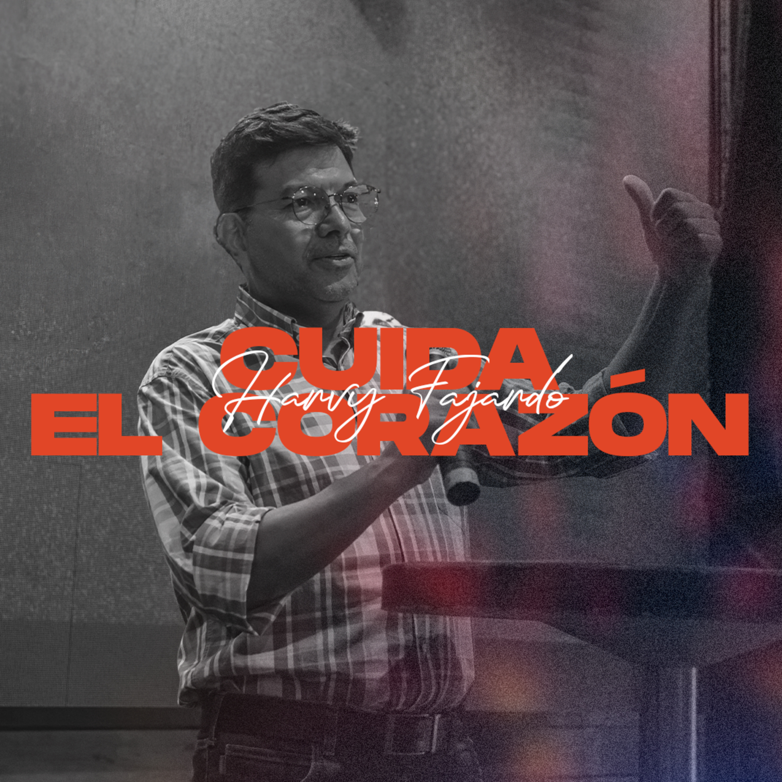 Cuida el corazón - Harvy Fajardo Congreso Oct. 23 - Plenaria episode artwork