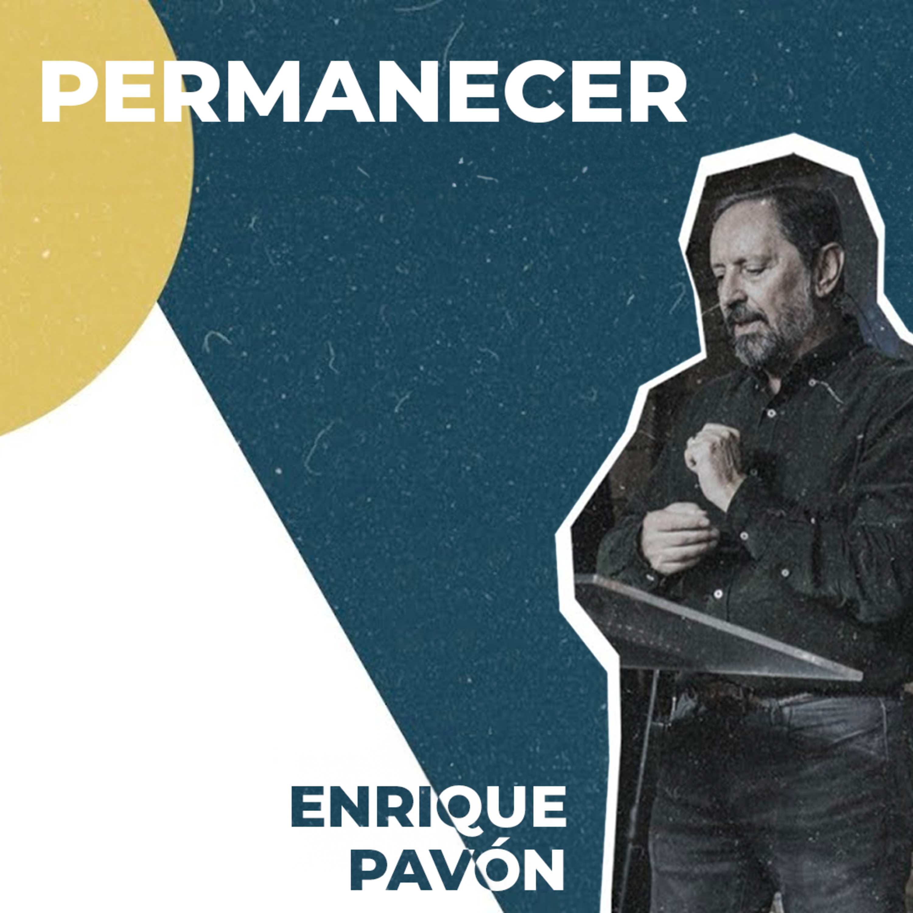 Enrique Pavón. "Permanecer" | Devocional - Congreso Europeo Octubre 2020 episode artwork