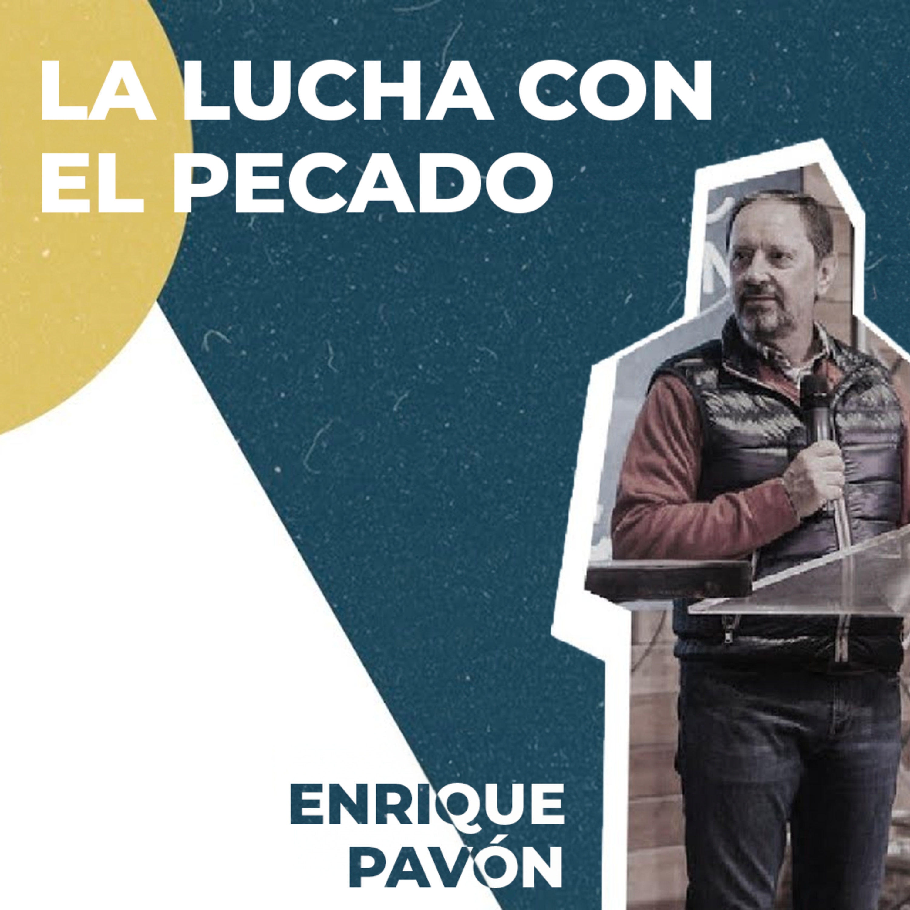 Enrique Pavón. La lucha con el pecado | Devocional 2 - Congreso Europeo Octubre 2020 episode artwork