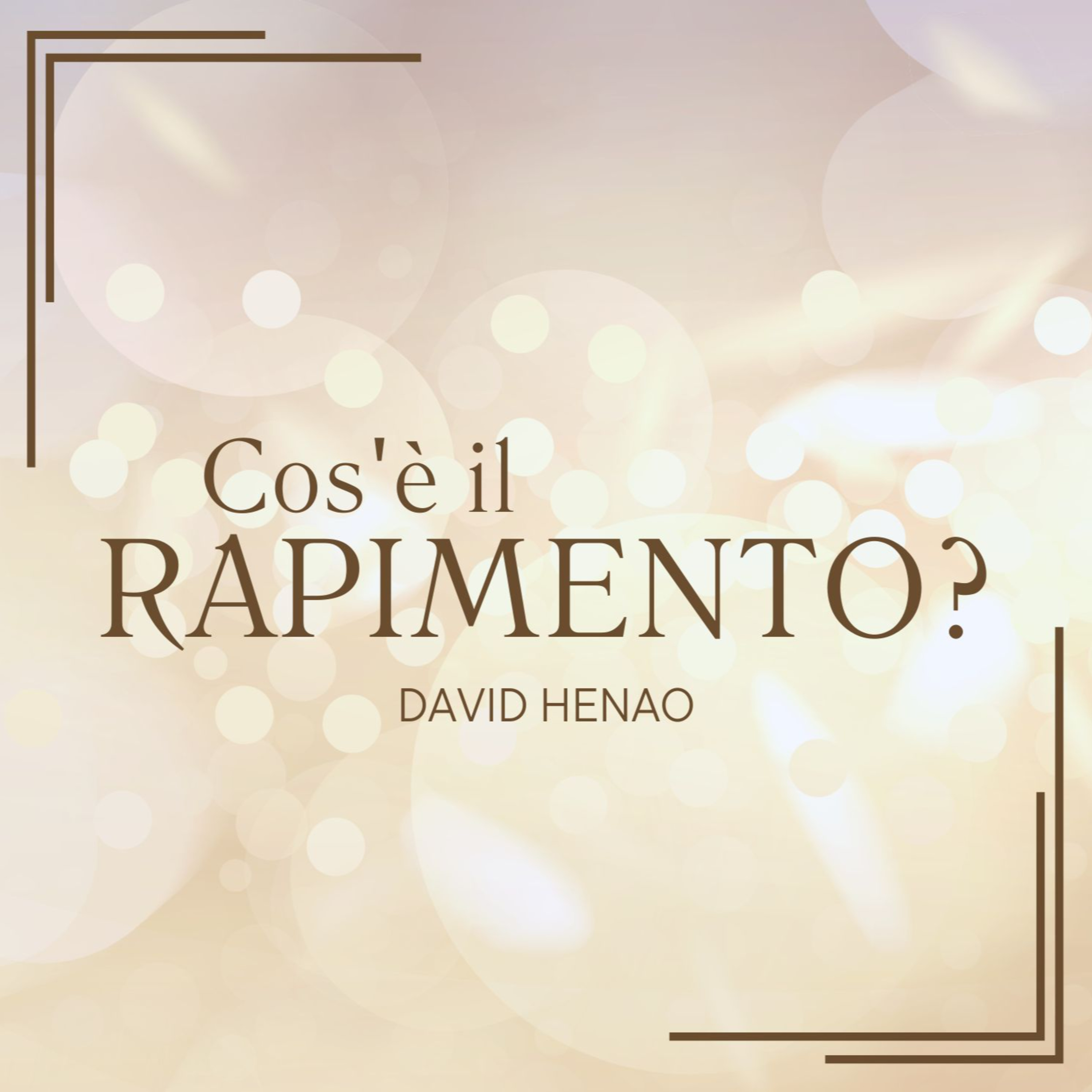 #320- 🇮🇹 Cos'è Il Rapimento? | David Henao #CCILondonOnline episode artwork