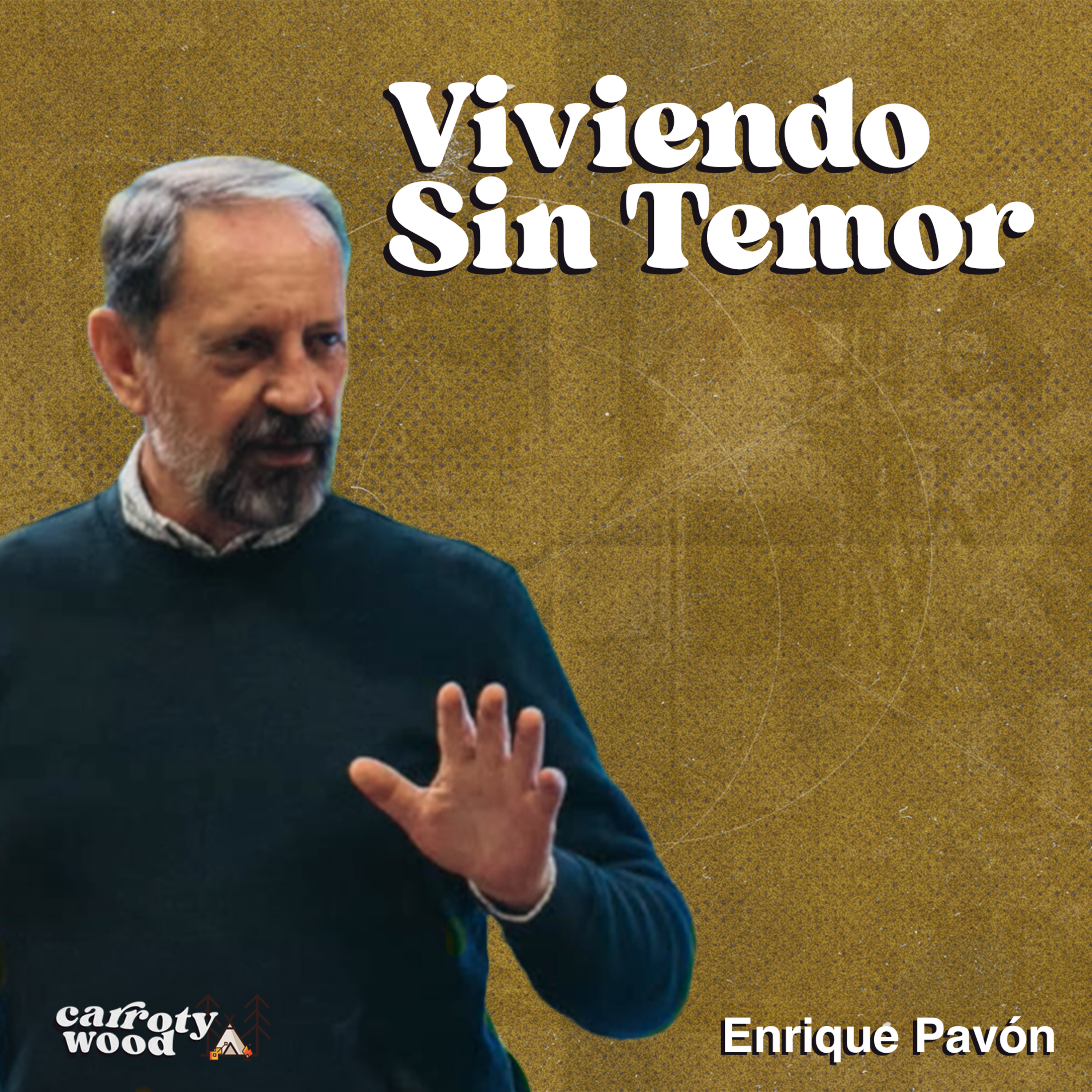 || CW2024 || Viviendo Sin Temor - Enrique Pavón (Devocional 1) episode artwork