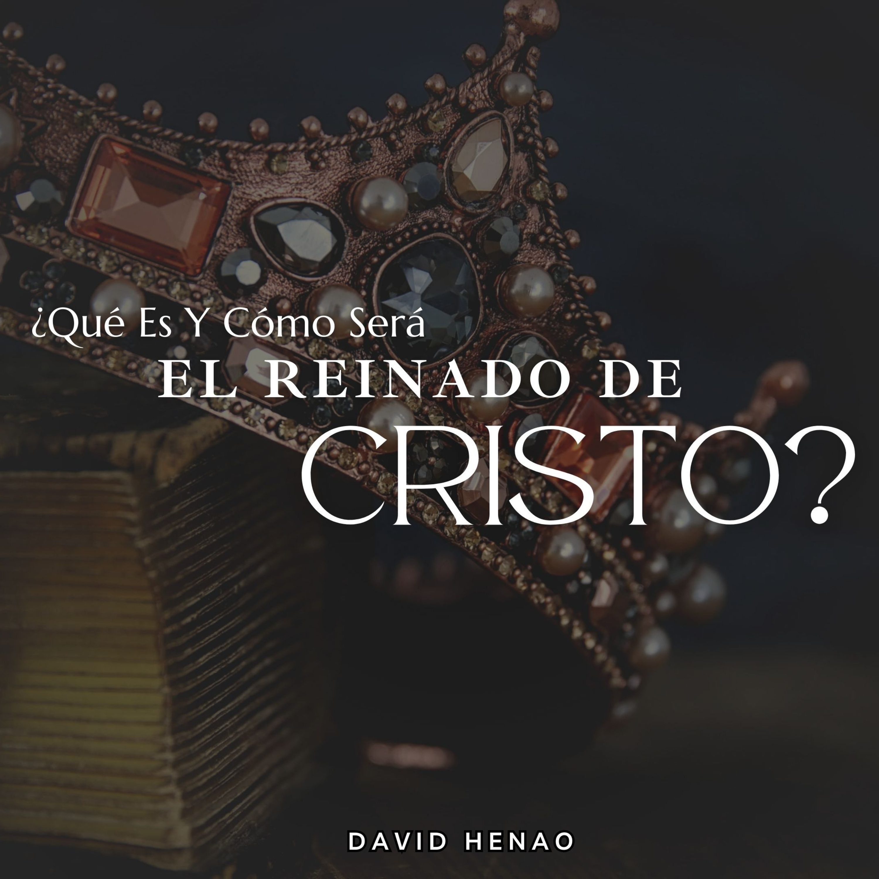#427- 🇪🇸 ¿Qué Es Y Cómo Será El Reinado De Cristo? | David Henao #CCILondon episode artwork