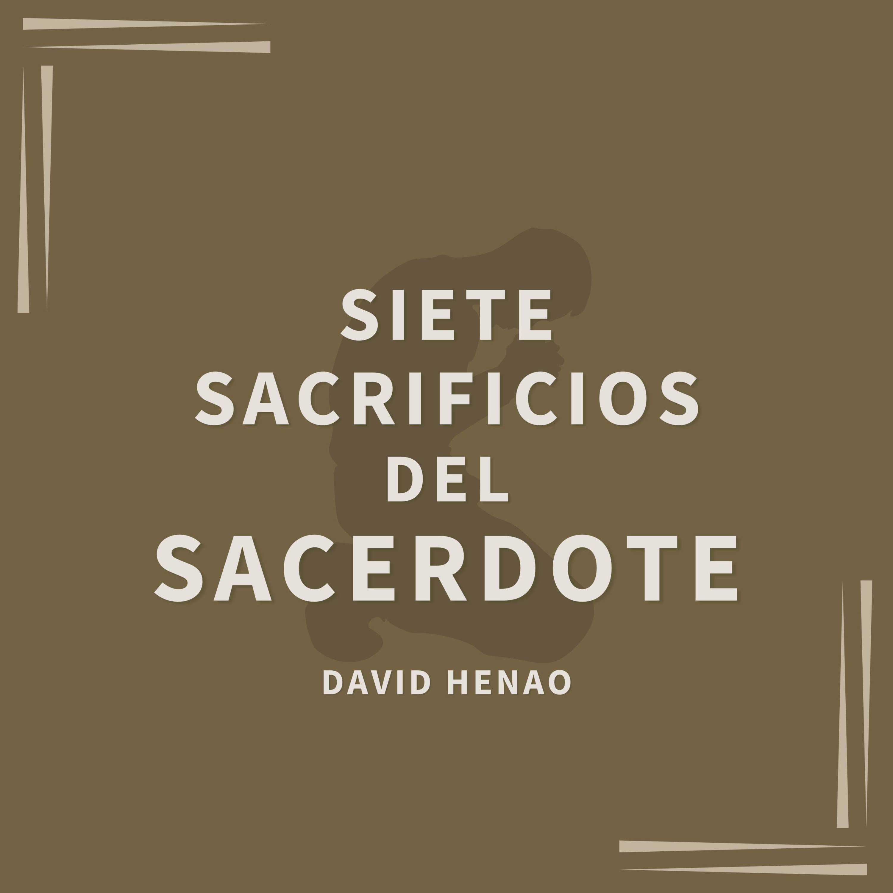 #435- 🇪🇸 Siete Sacrificios Del Sacerdote | David Henao #CCILondon episode artwork