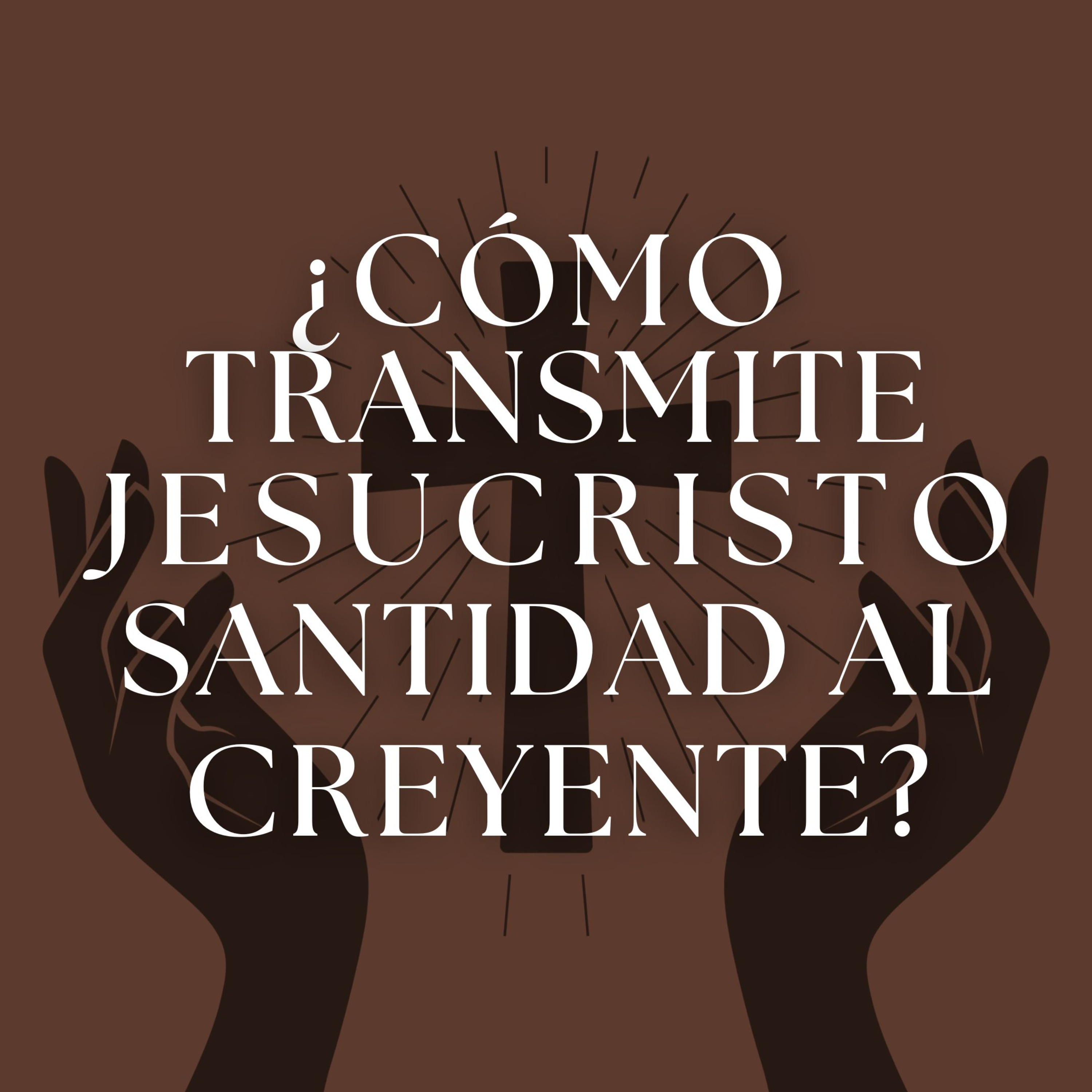#445- 🇪🇸 ¿Cómo Transmite Jesucristo Santidad Al Creyente? | David Henao #CCILondon