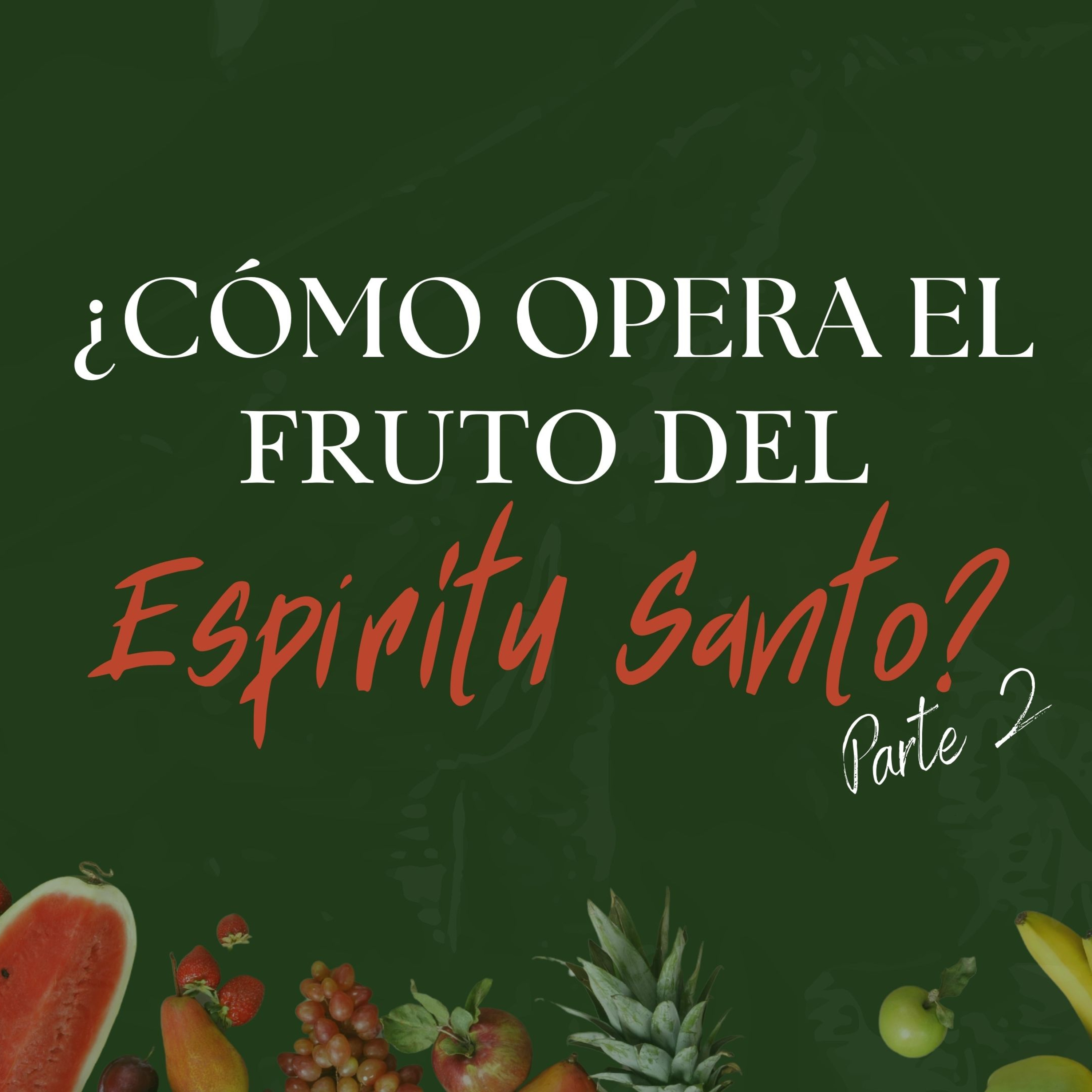 #466- 🇪🇸 ¿Cómo Opera El Fruto Del Espíritu Santo? (Parte 2) | David Henao #CCILondon episode artwork