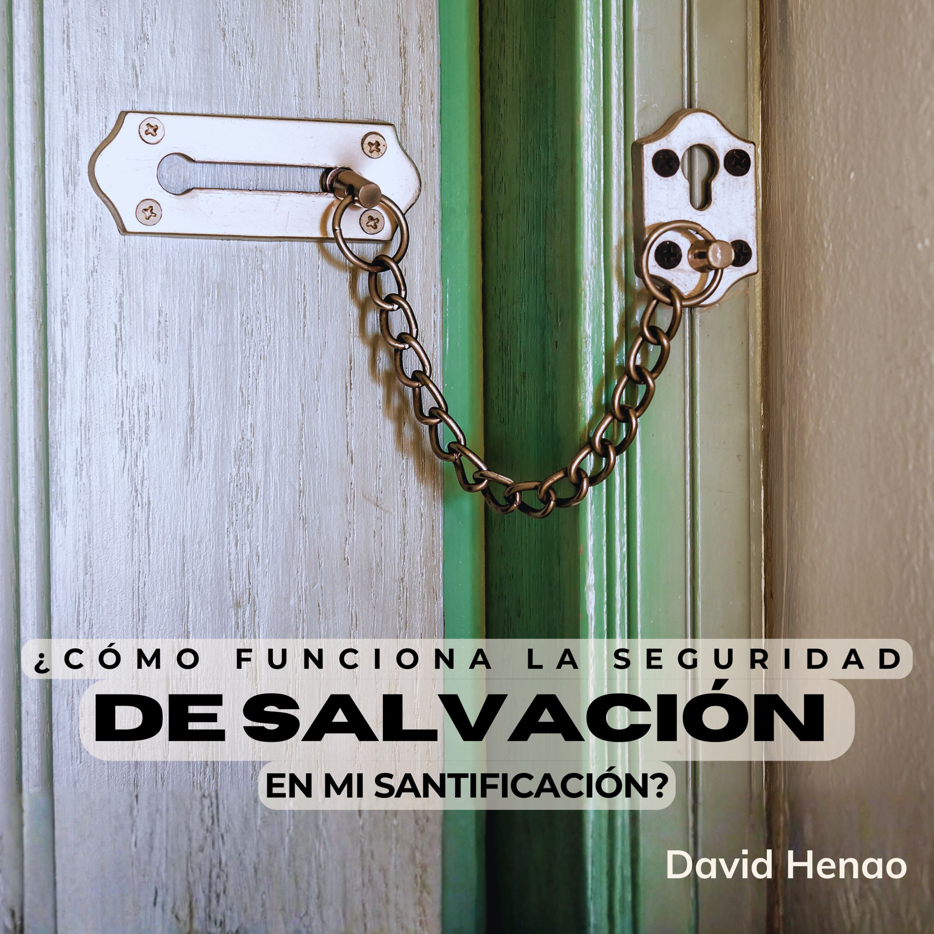 #480- 🇪🇸 ¿Cómo Funciona La Seguridad De Salvación En Mi Santificación? | David Henao #CCILondon