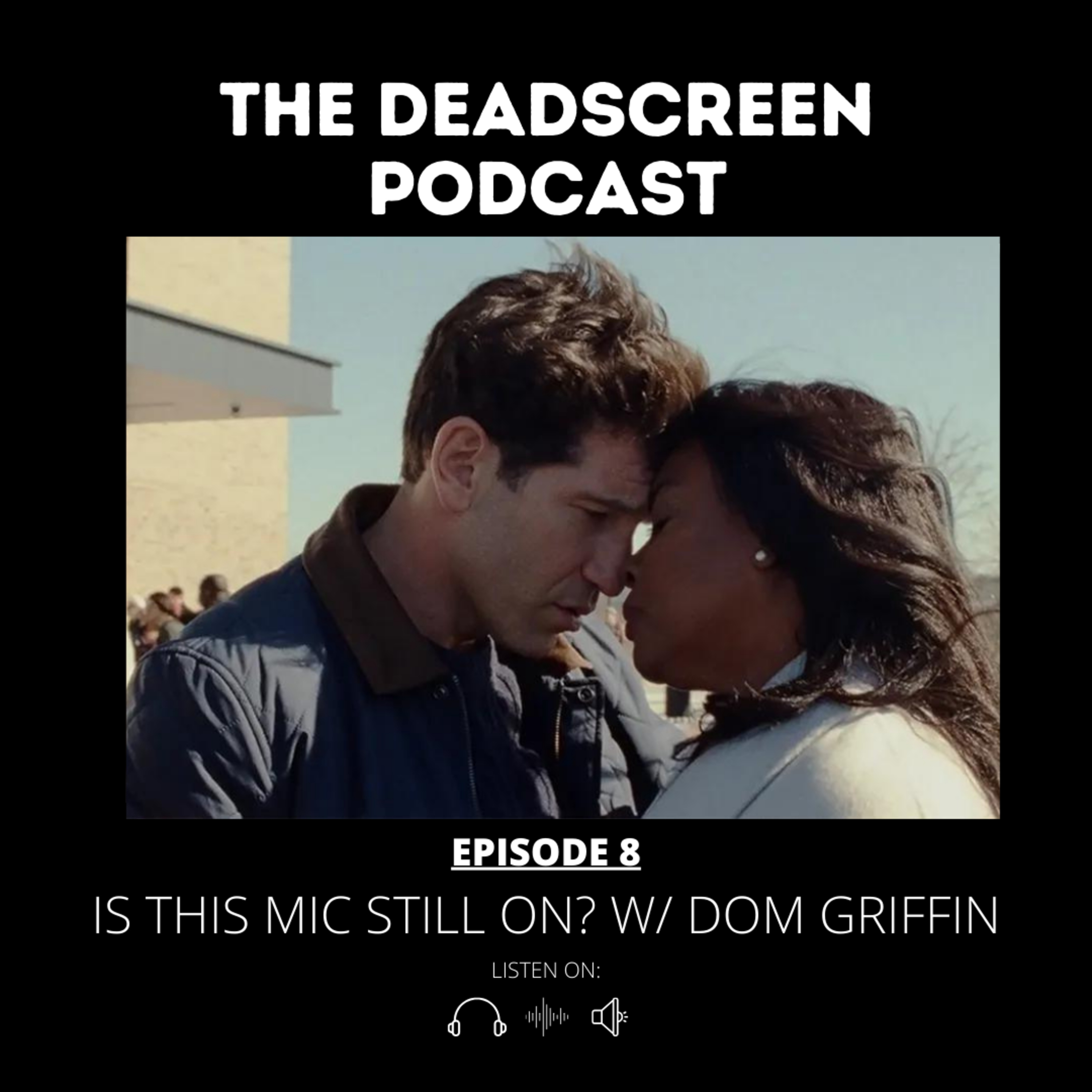 The Deadscreen Podcast