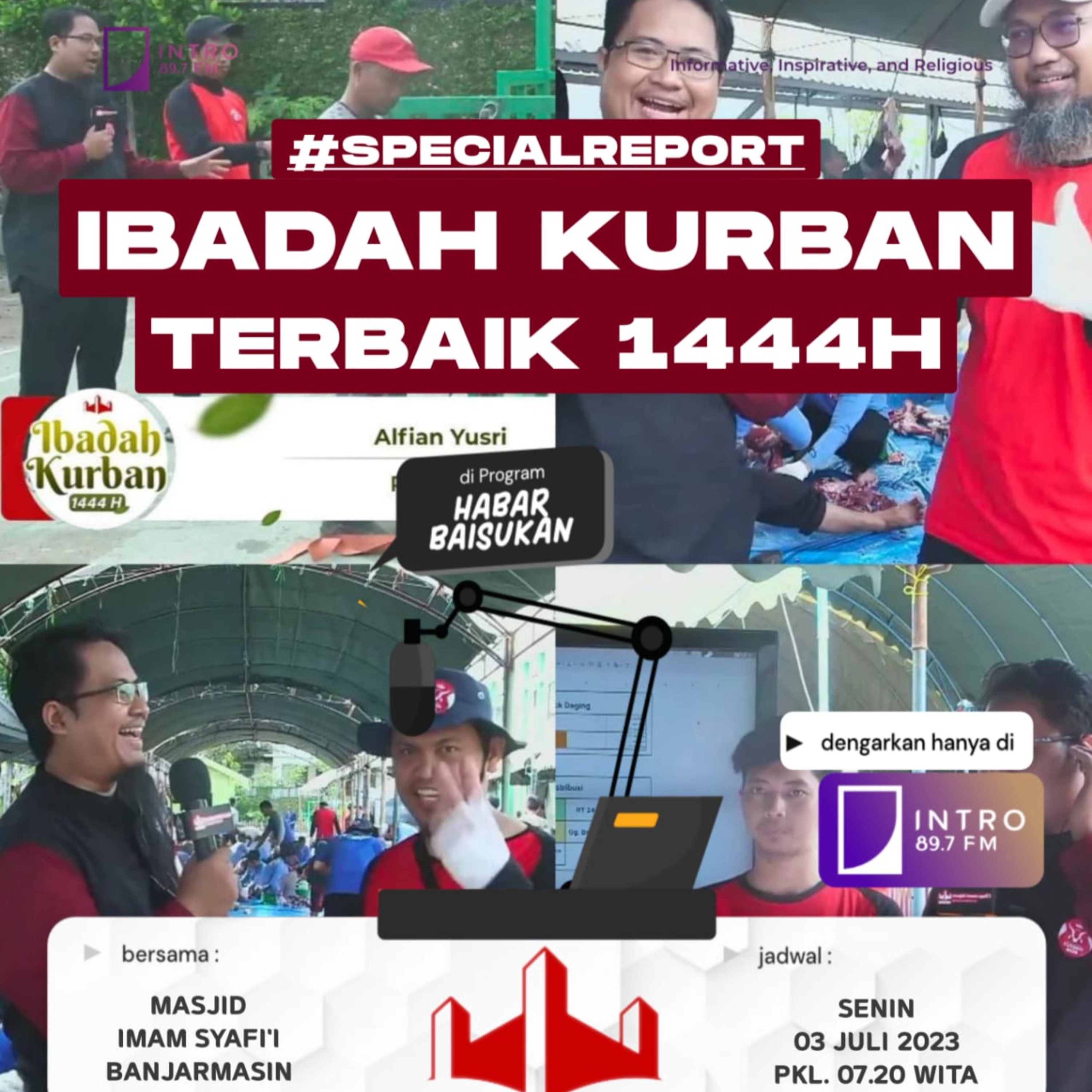 Special Report Ibadah Kurban Terbaik 1444H episode artwork