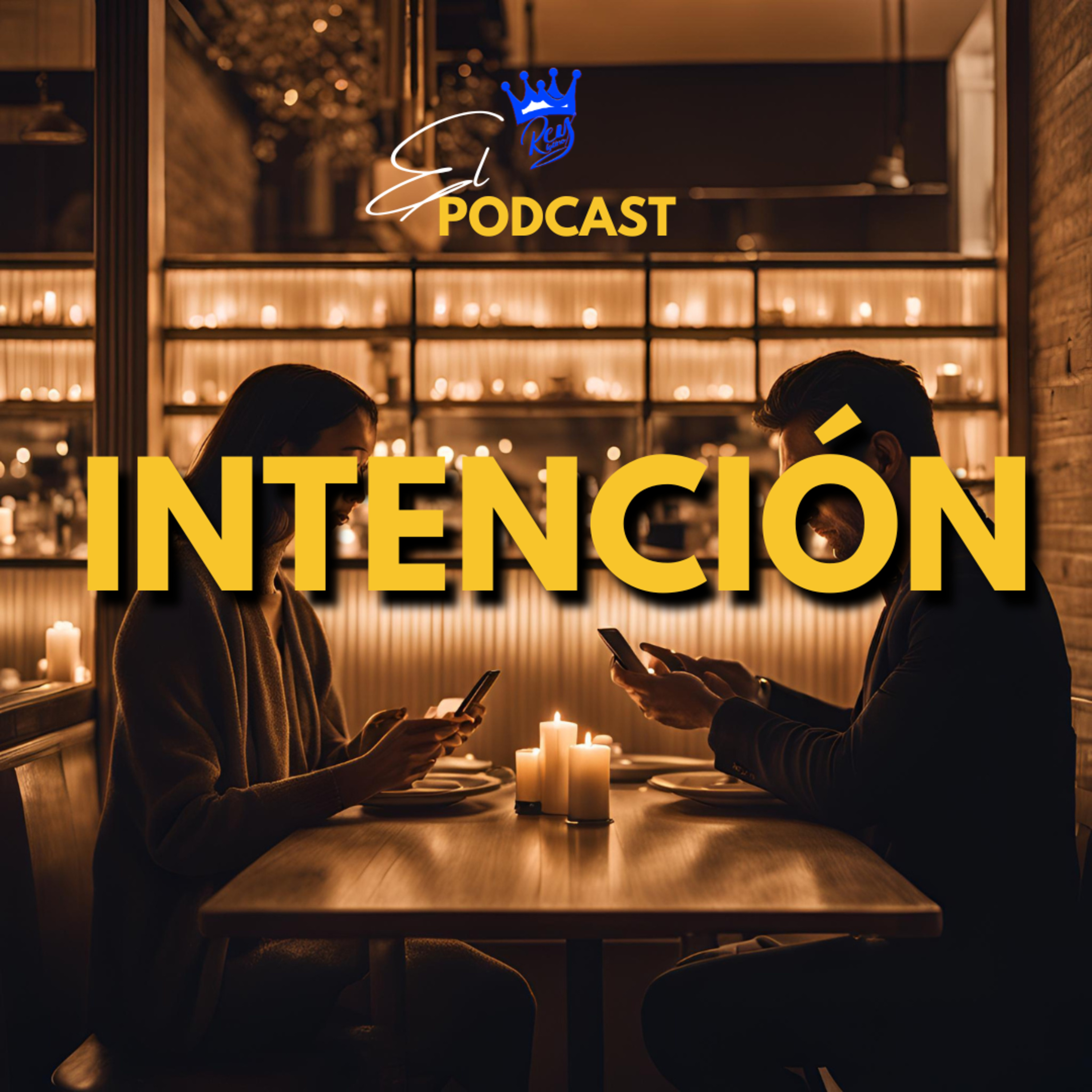 cover of episode LA INTENCIÓN