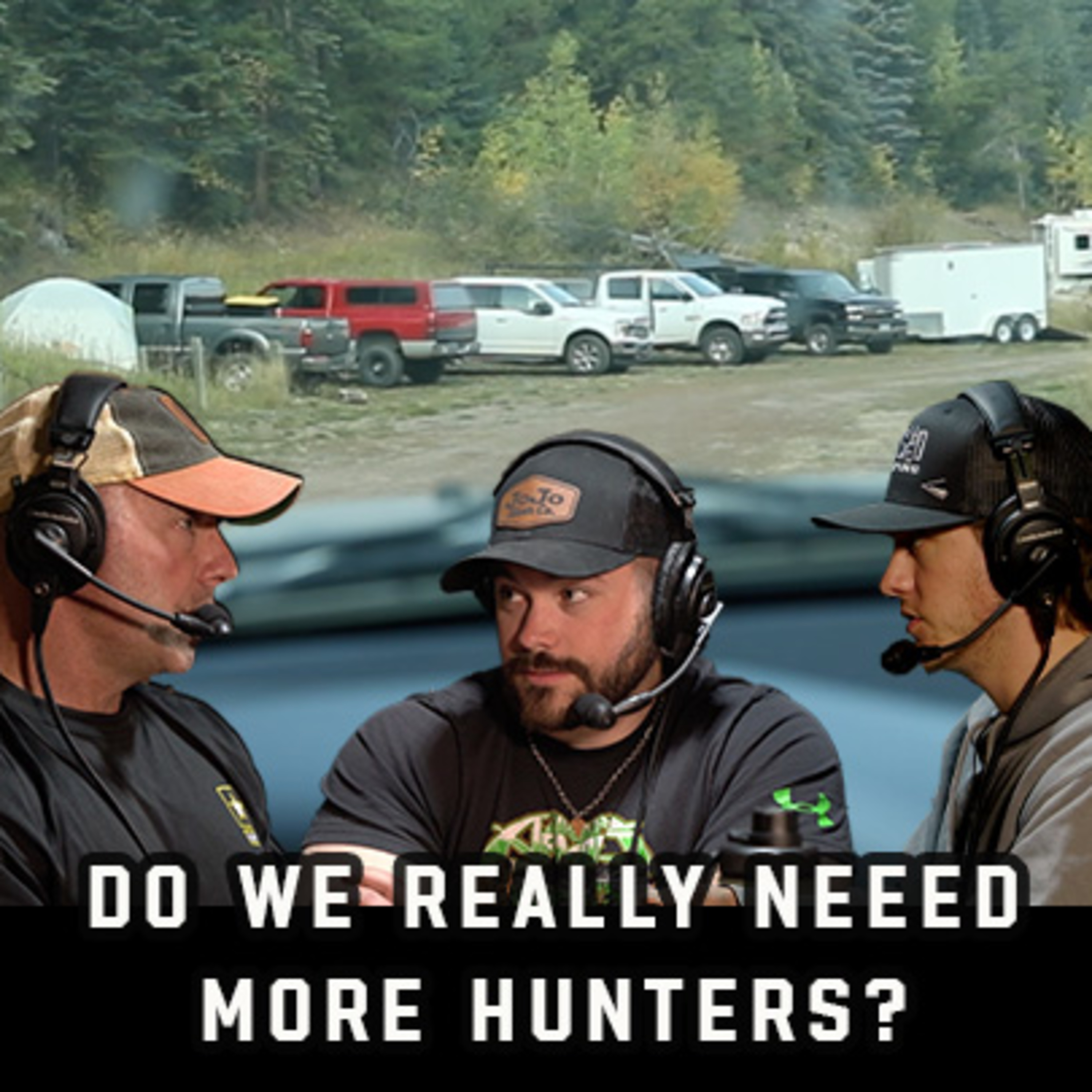 Do We Really Need More Hunters?