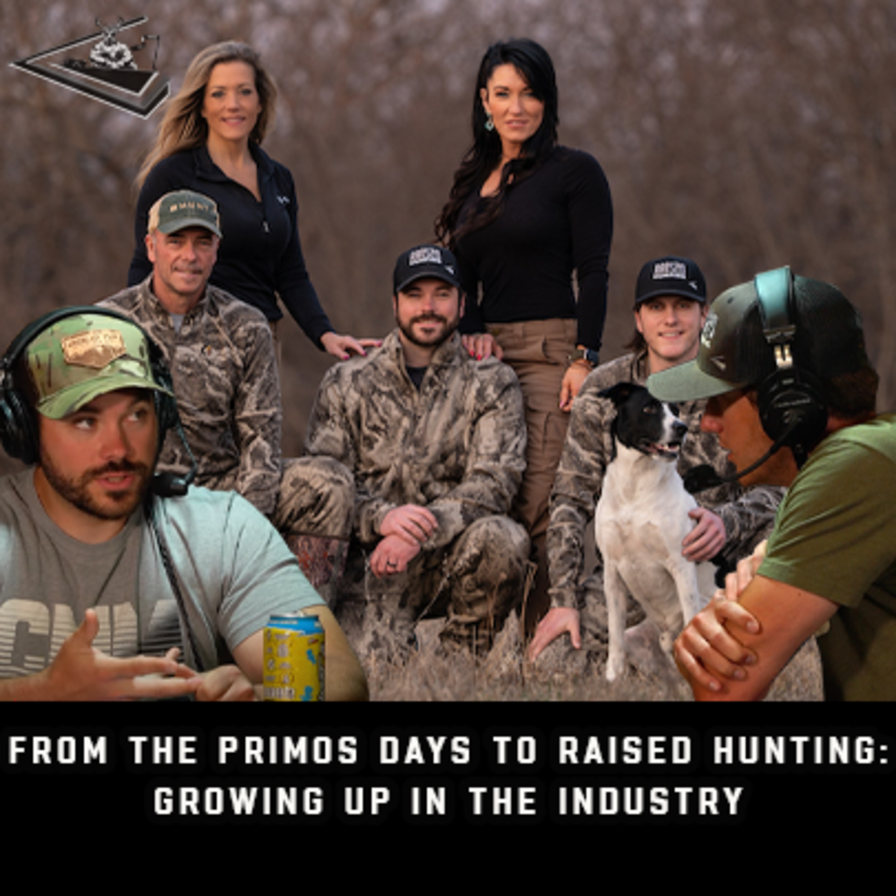 From The Primos Days To Raised Hunting: Growing Up In The Industry | Raised Hunting Podcast #159