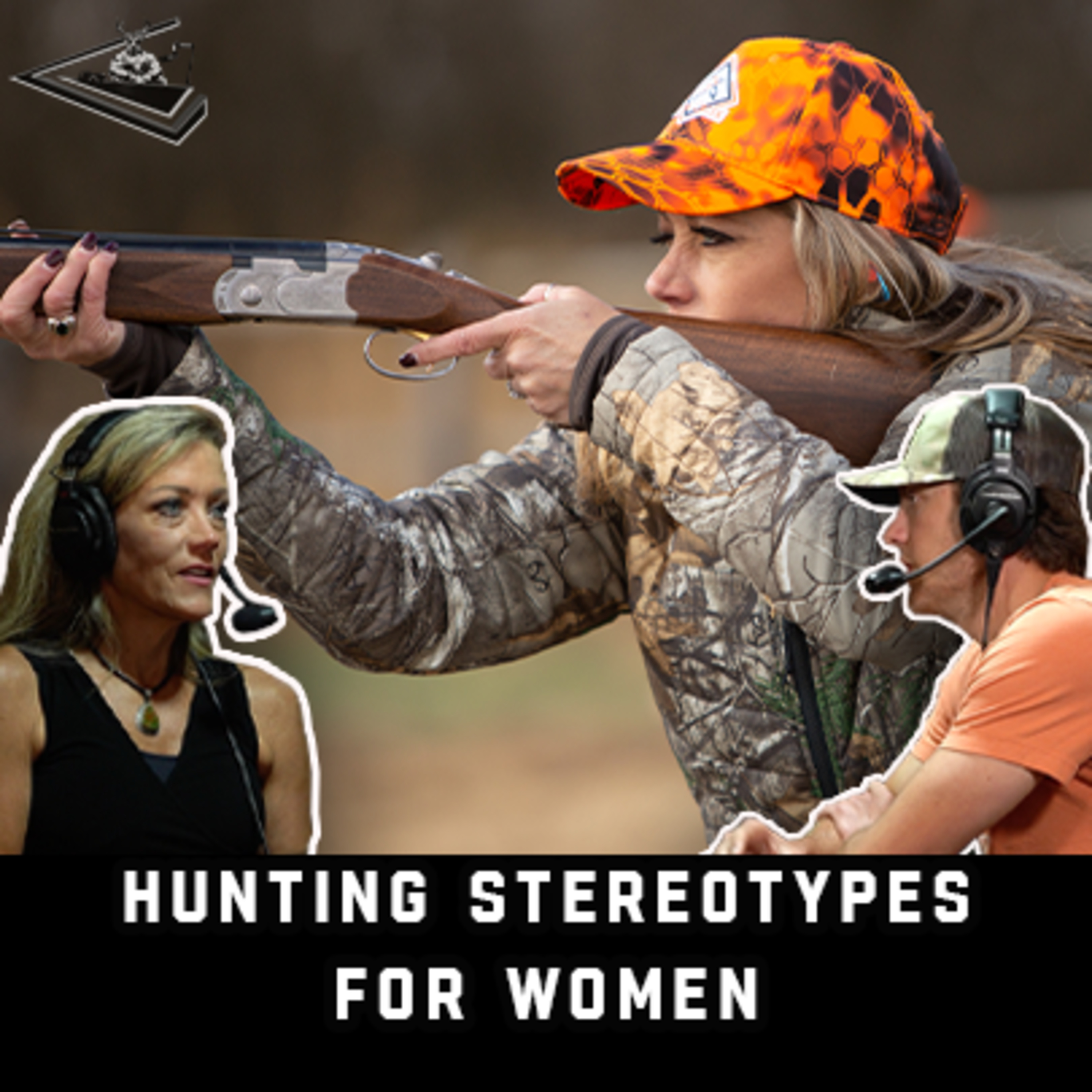 Hunting Stereotypes For Women | Raised Hunting Podcast #168 episode artwork