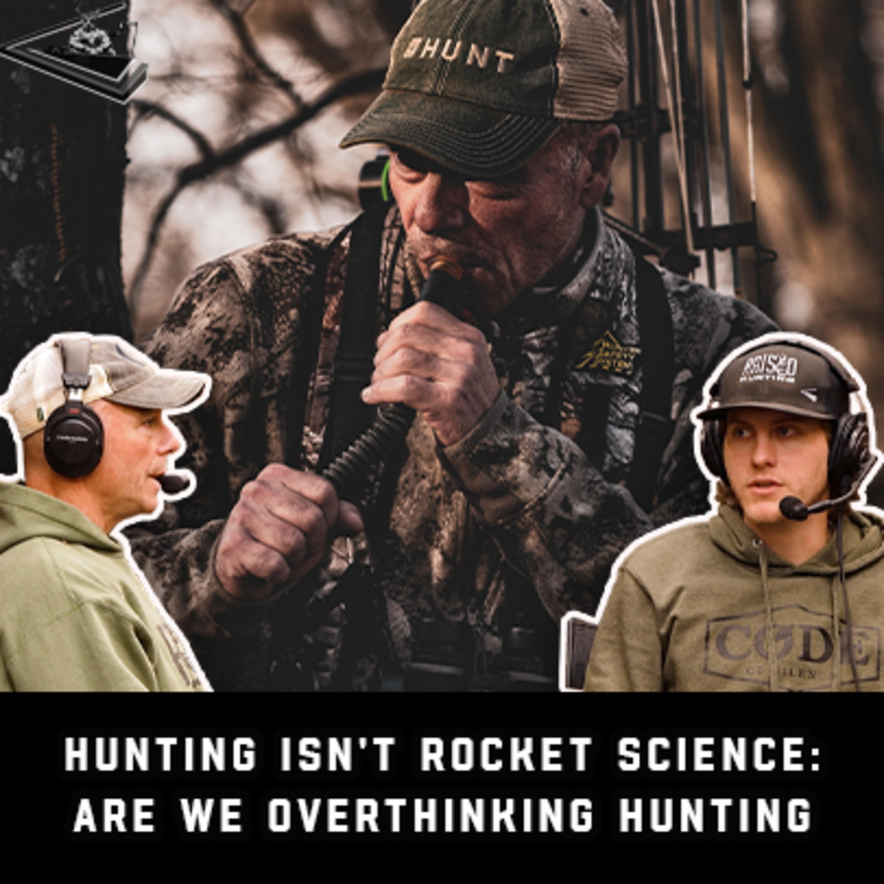 Hunting Isn't Rocket Science: Are We Overthinking Hunting | Raised Hunting Podcast #188 episode artwork