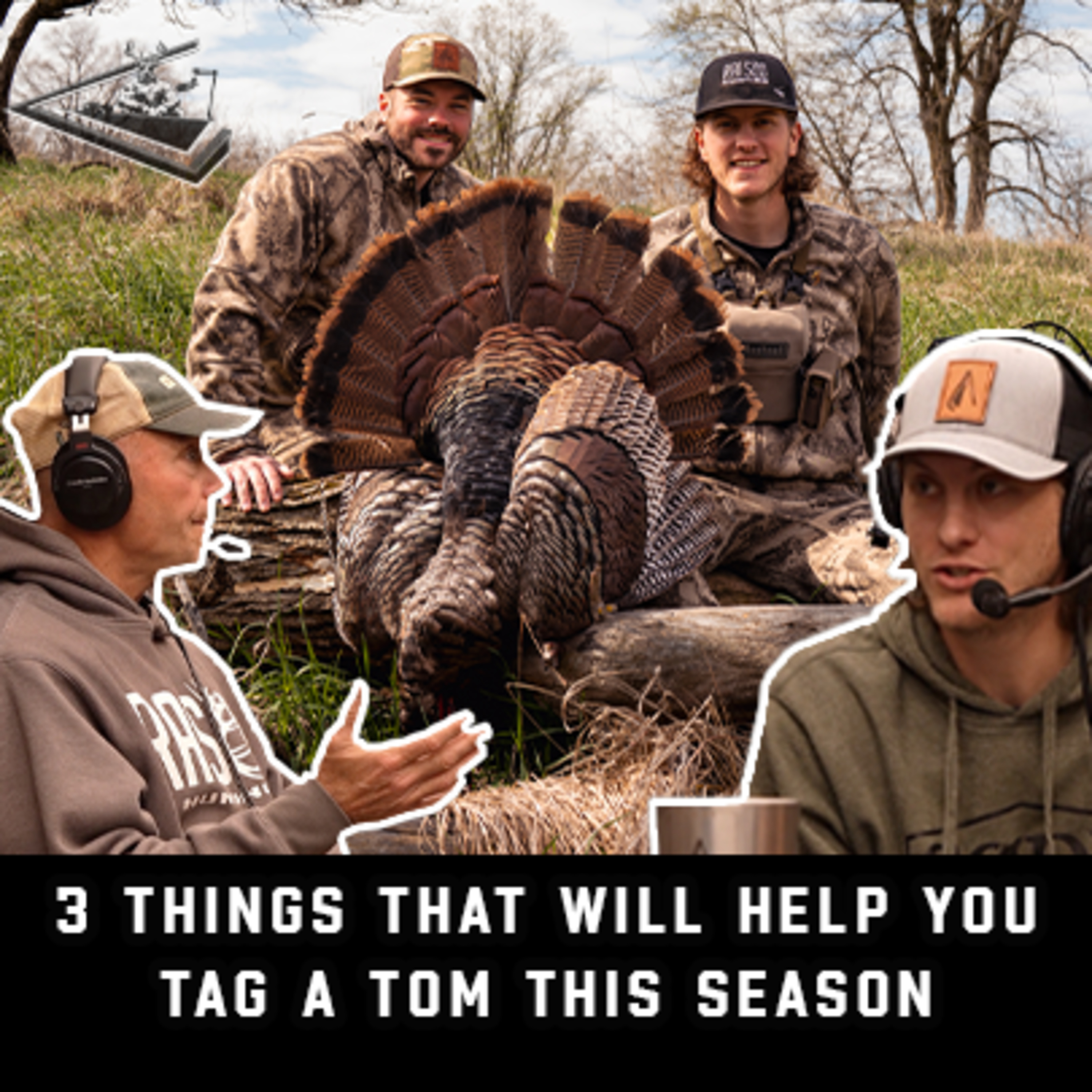 3 Things That Will Help You Tag a Tom This Season | Raised Hunting Podcast #199 episode artwork