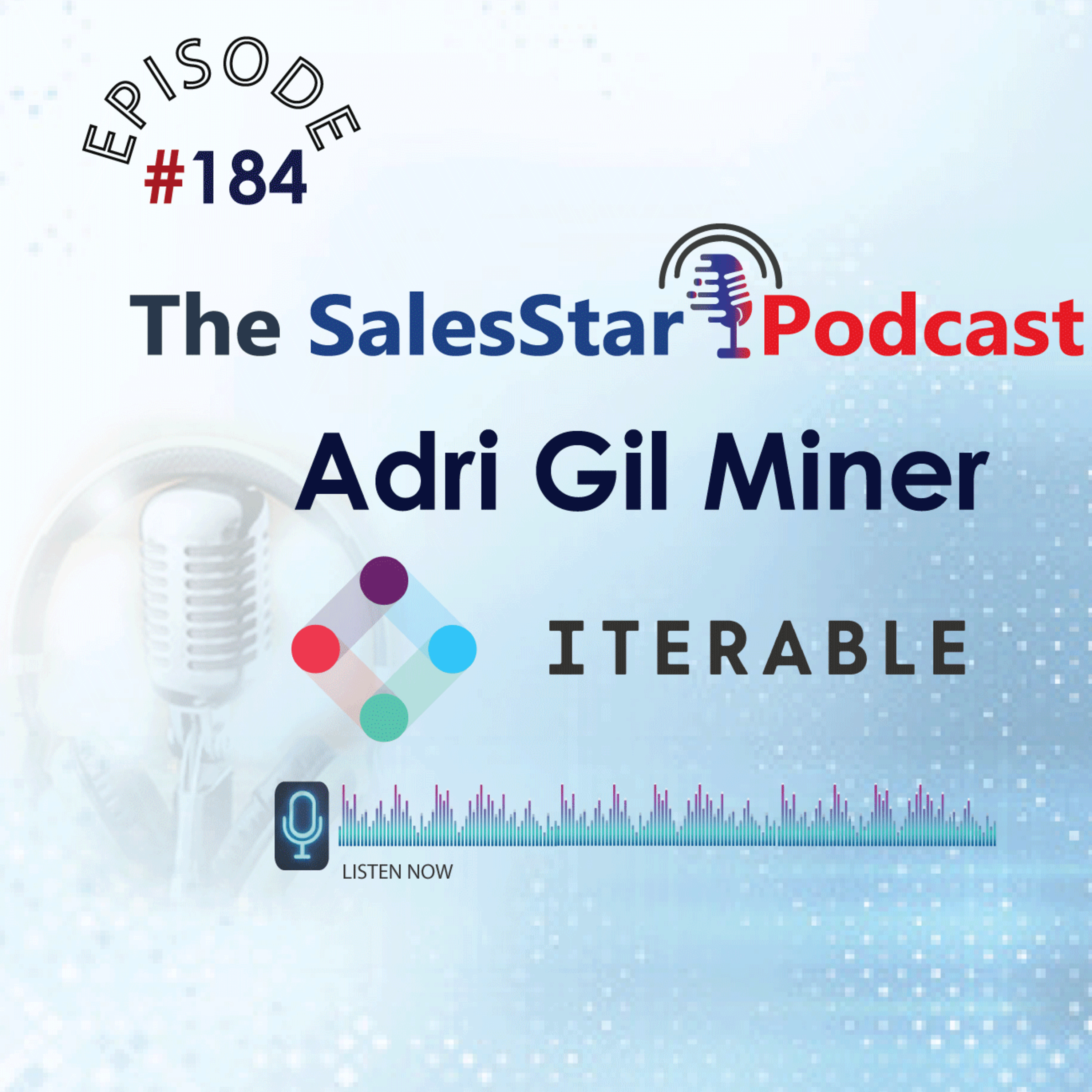 Episode 184: AI and Its Influence on Marketing: with Adri Gil Miner, CMO of Iterable