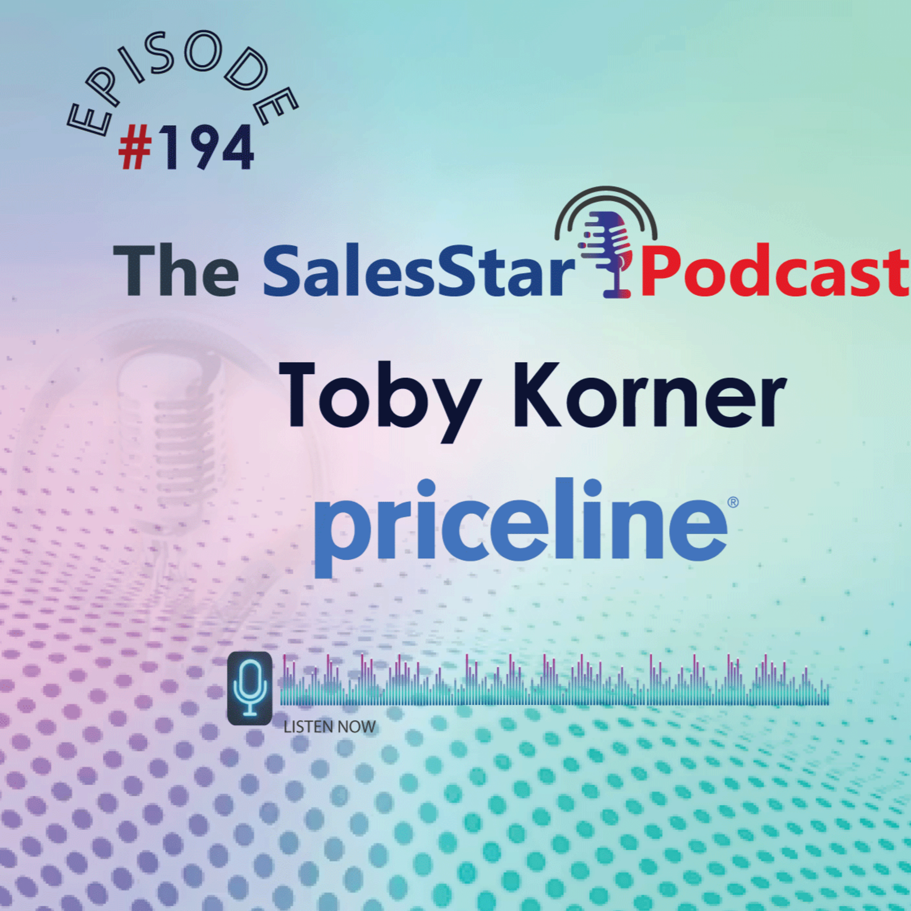 Episode 194: AI’s Influence on Travel and Hospitality with Toby Korner, SVP, Digital Marketing at Priceline