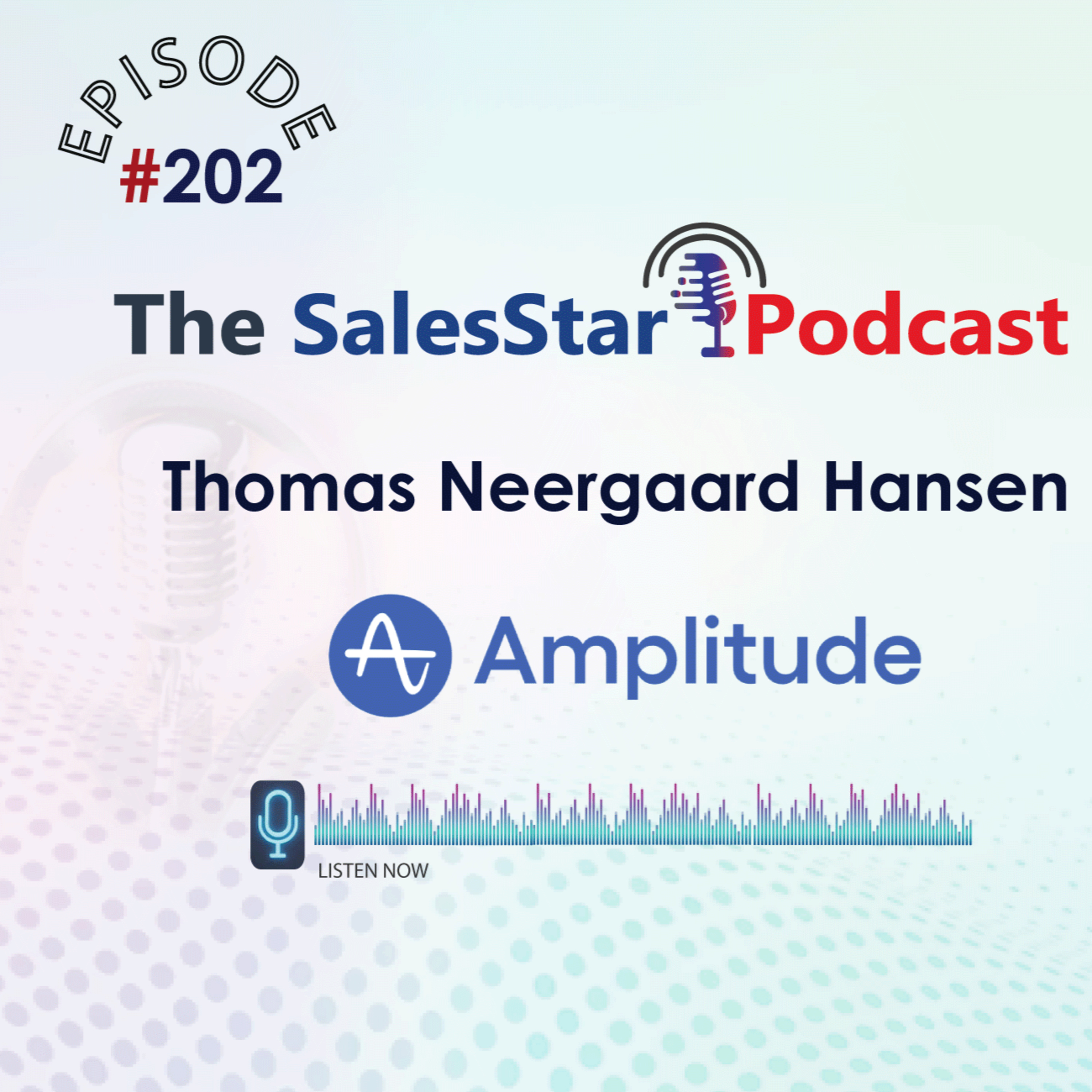 Episode 202: The Importance of Soft Skills in B2B sales with Thomas Hansen, President at Amplitude