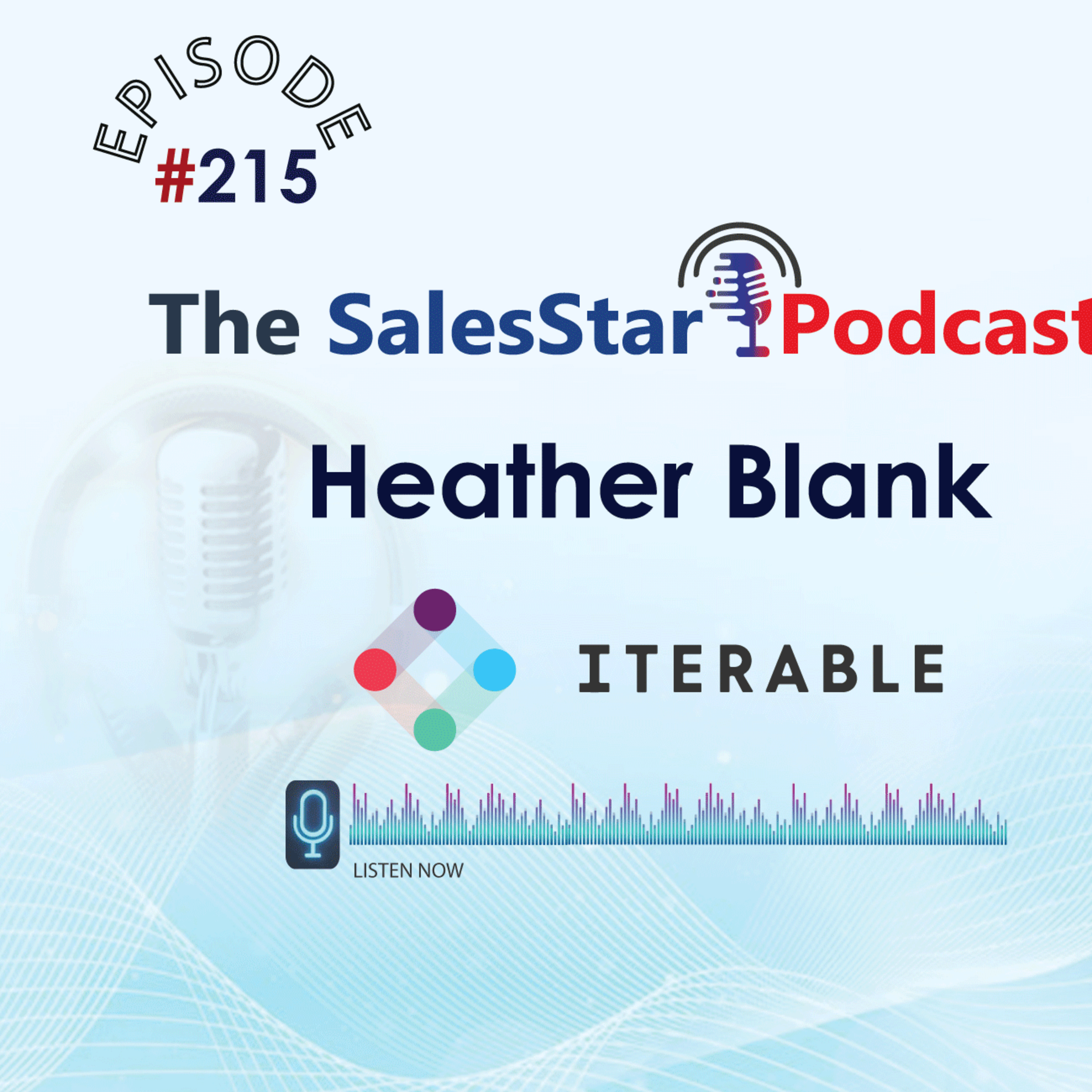 Episode 215: AI, and Emerging Opportunities for Marketers and MarTech: with Heather Blank, SVP GTM Strategy and Partnerships, Iterable