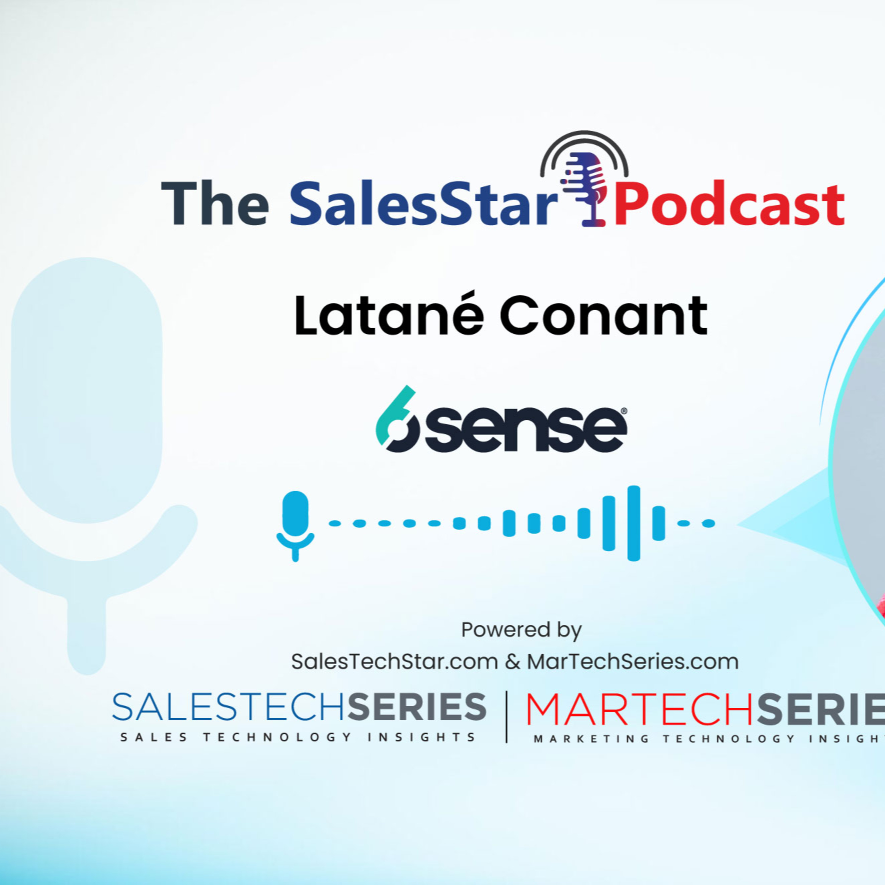 Episode 227: Revenue Generation and RevTech Trends: with Latane Conant, CRO at 6sense