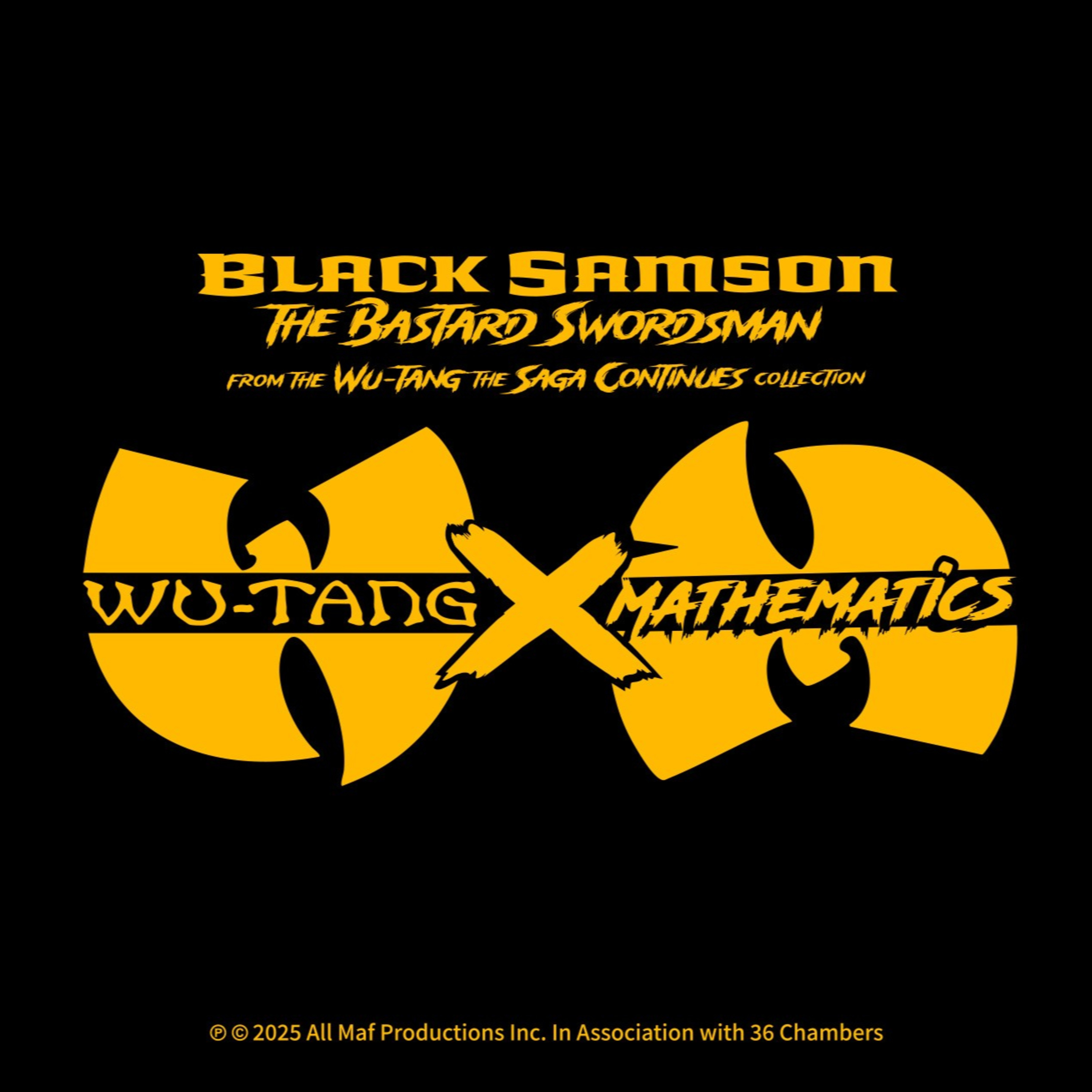 Mathematics Discusses 'Black Samson, The Bastard Swordsman' from the 'Wu-Tang the Saga Continues...' episode artwork