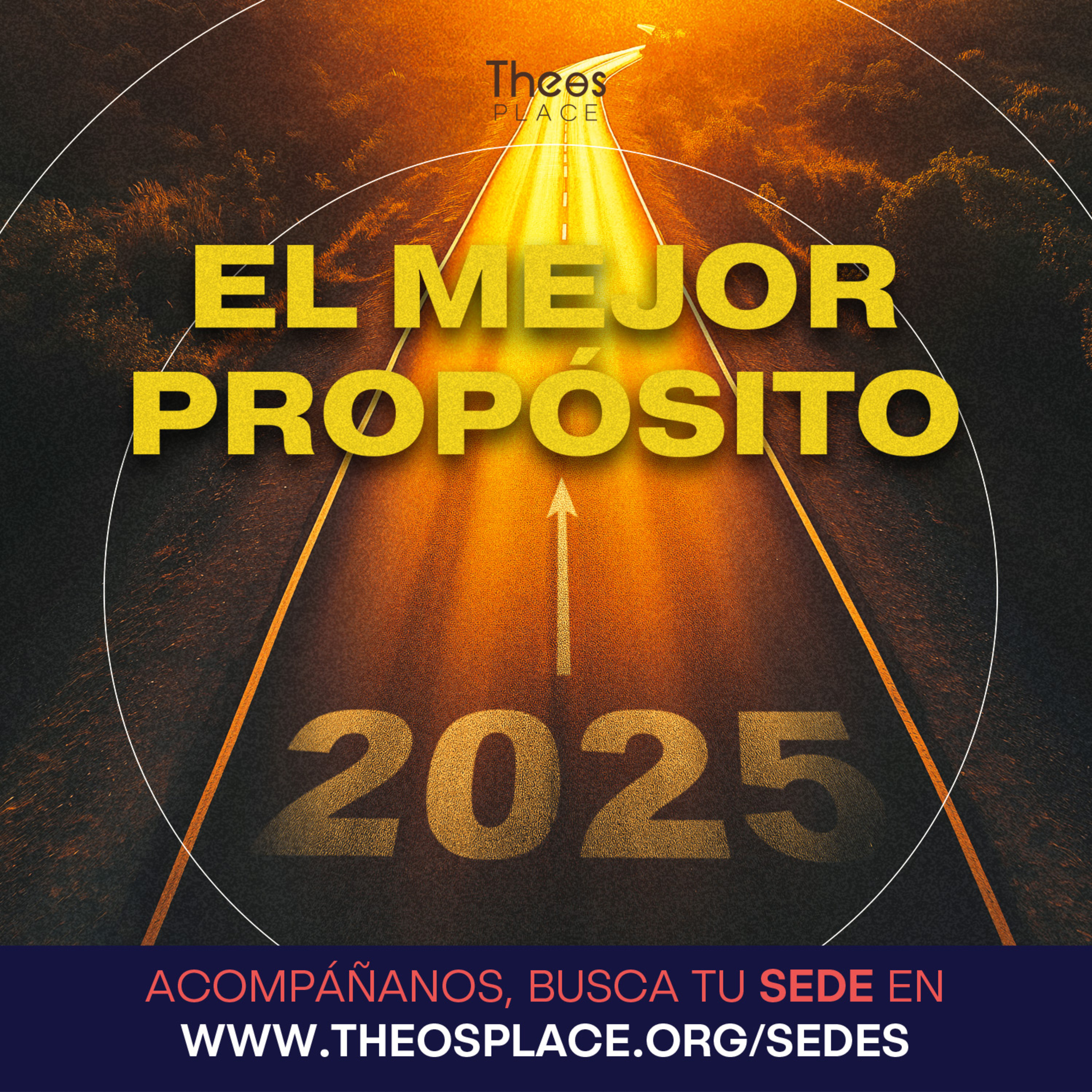 El Mejor Propósito 2025