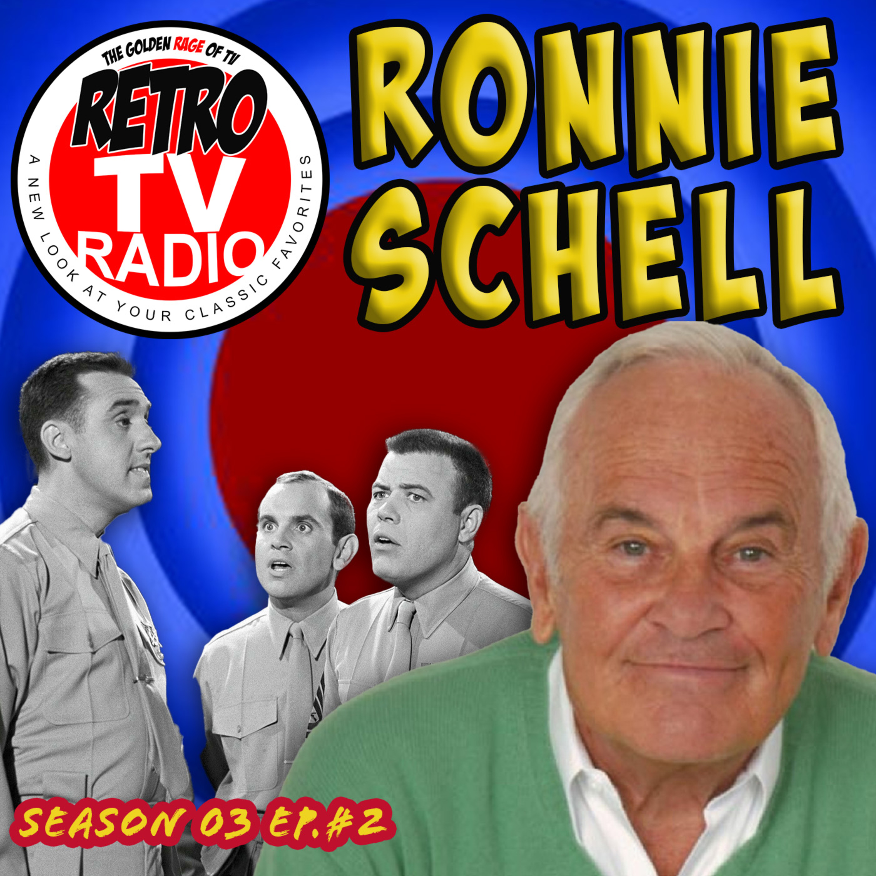 TV Legend Ronnie Schell Discusses his Illustrious Career and Shares Info on an Upcoming Bay Area Appearance! (Season 03 Ep. #2)