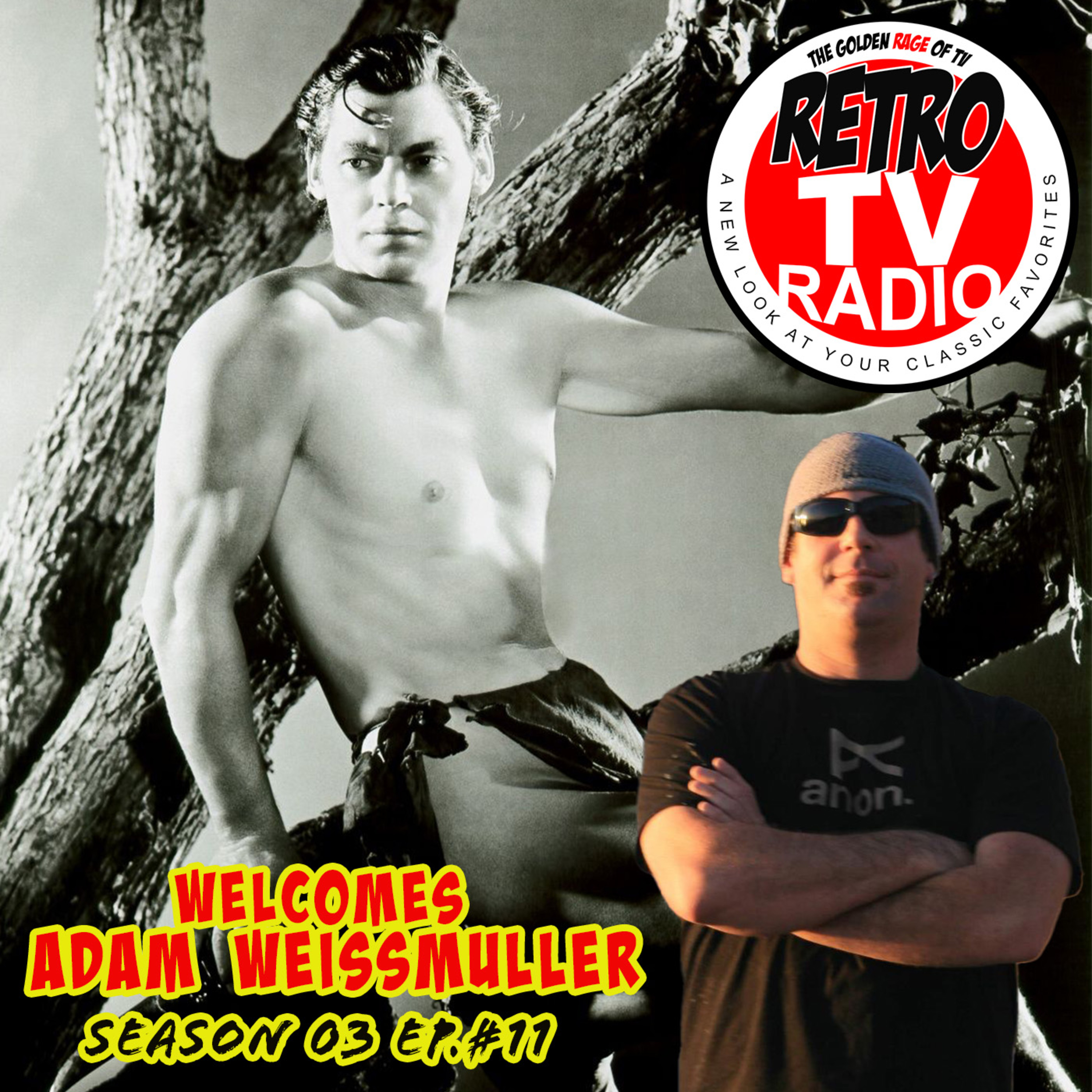 Johhny Weissmuller's Grandson Adam Weissmuller joins me to Discuss Tales of Grandpa TARZAN! (Season 3 Ep.#11)